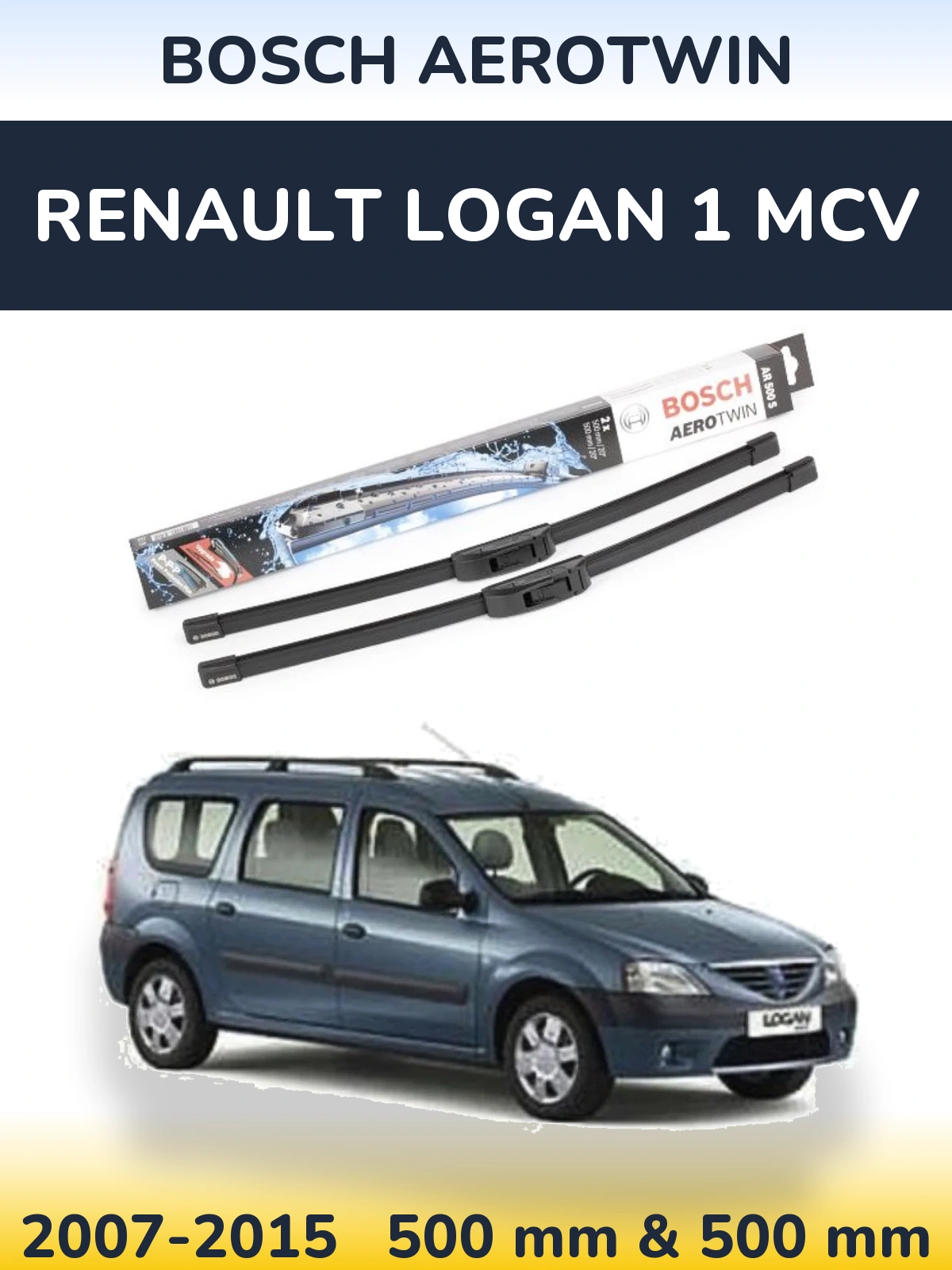 Torkarblad BOSCH AeroTwin för Renault Logan 1 MCV