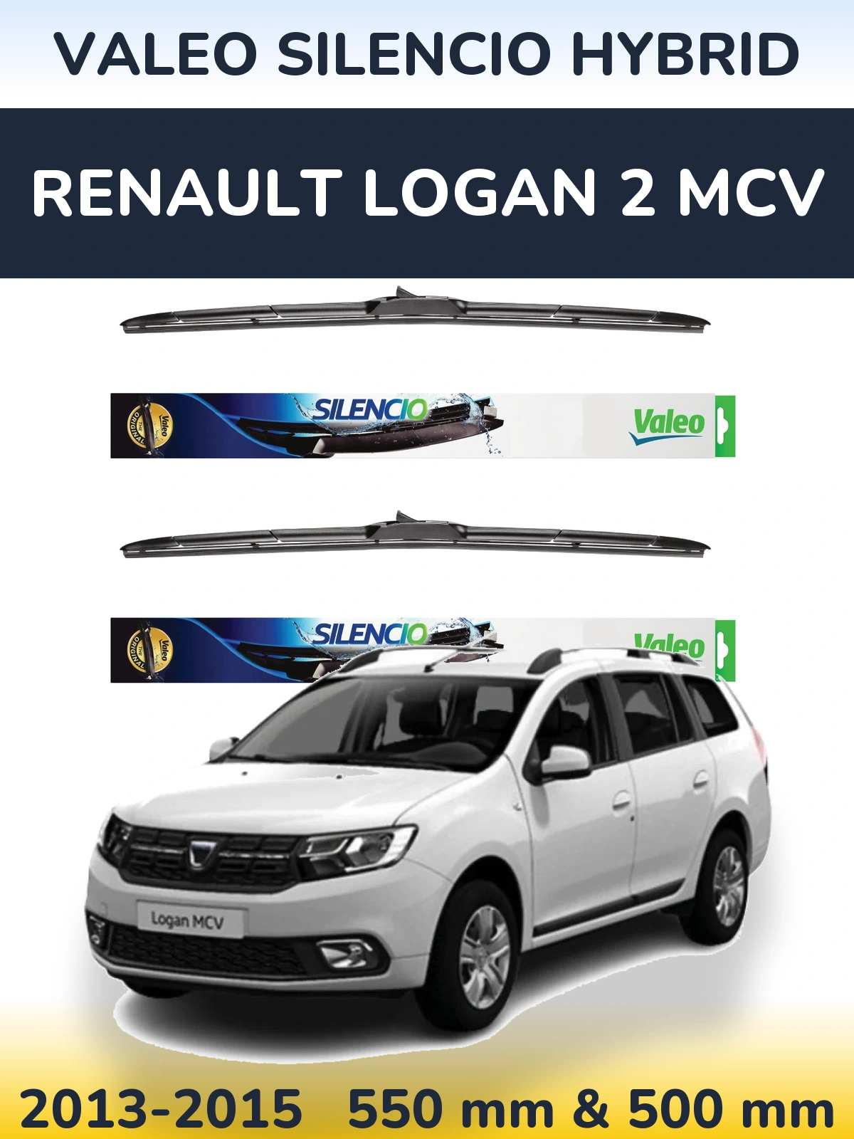 Torkarblad Valeo Silencio Hybrid för Renault Logan 2 MCV