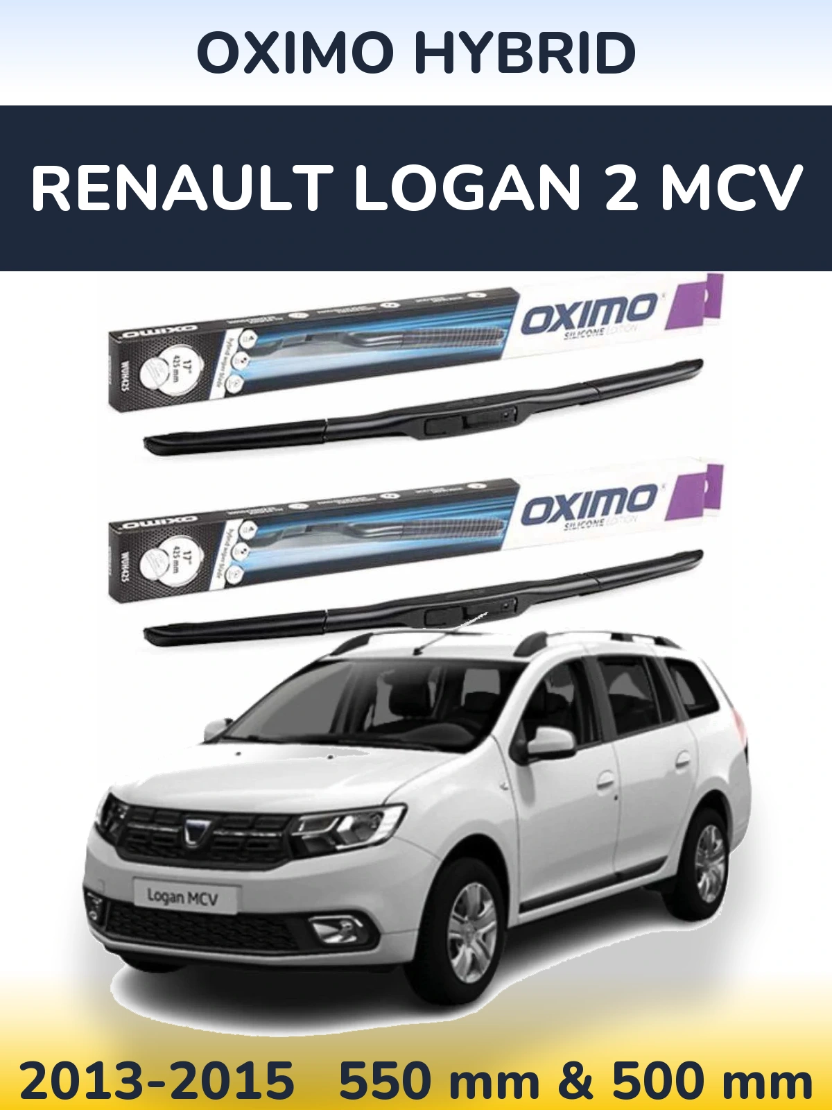 Torkarblad Oximo Hybrid för Renault Logan 2 MCV