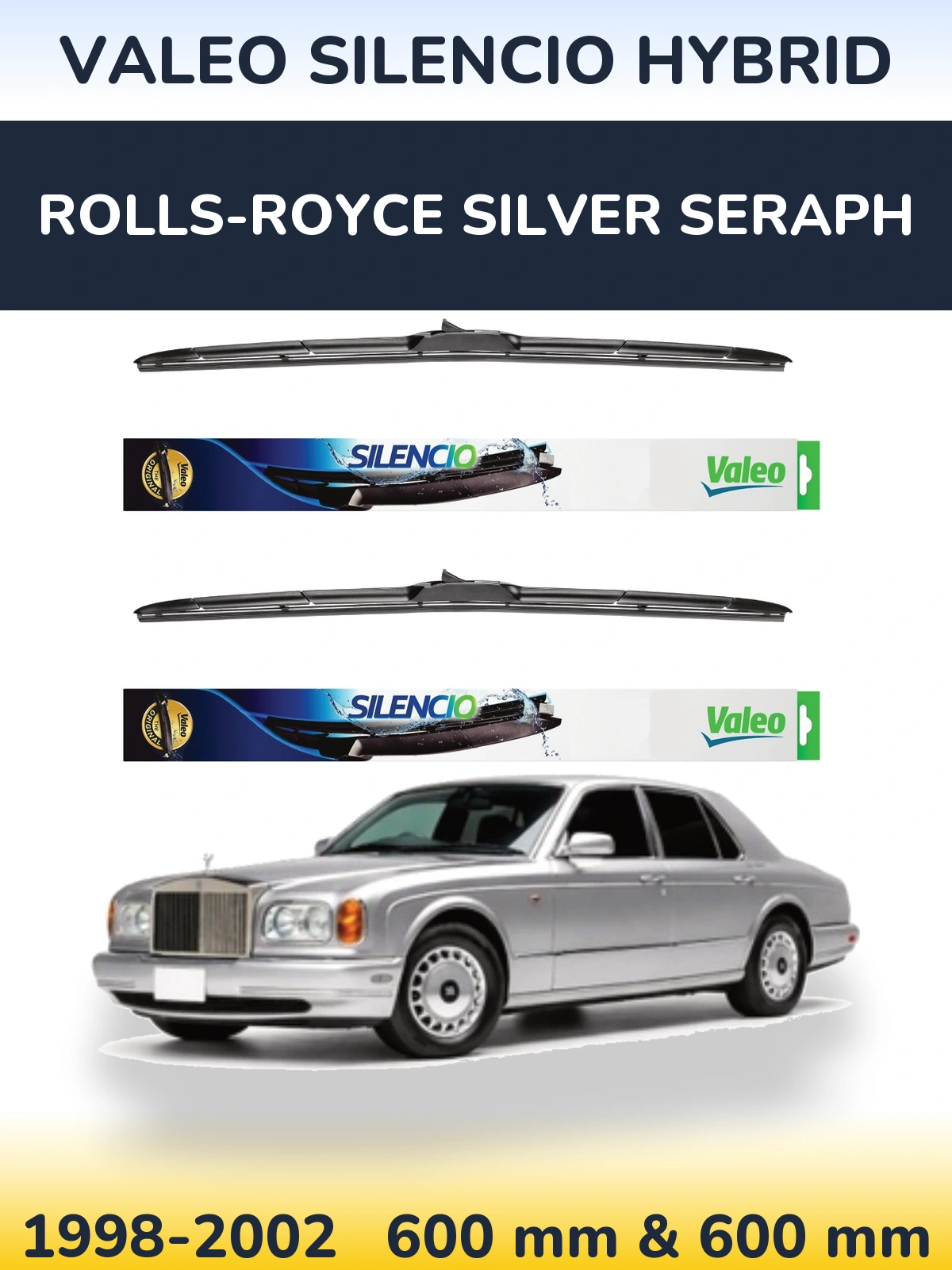 Комплект передніх щіток Valeo Silencio Hybrid 600 & 600 мм для Rolls-Royce Silver Seraph 1998-2002
