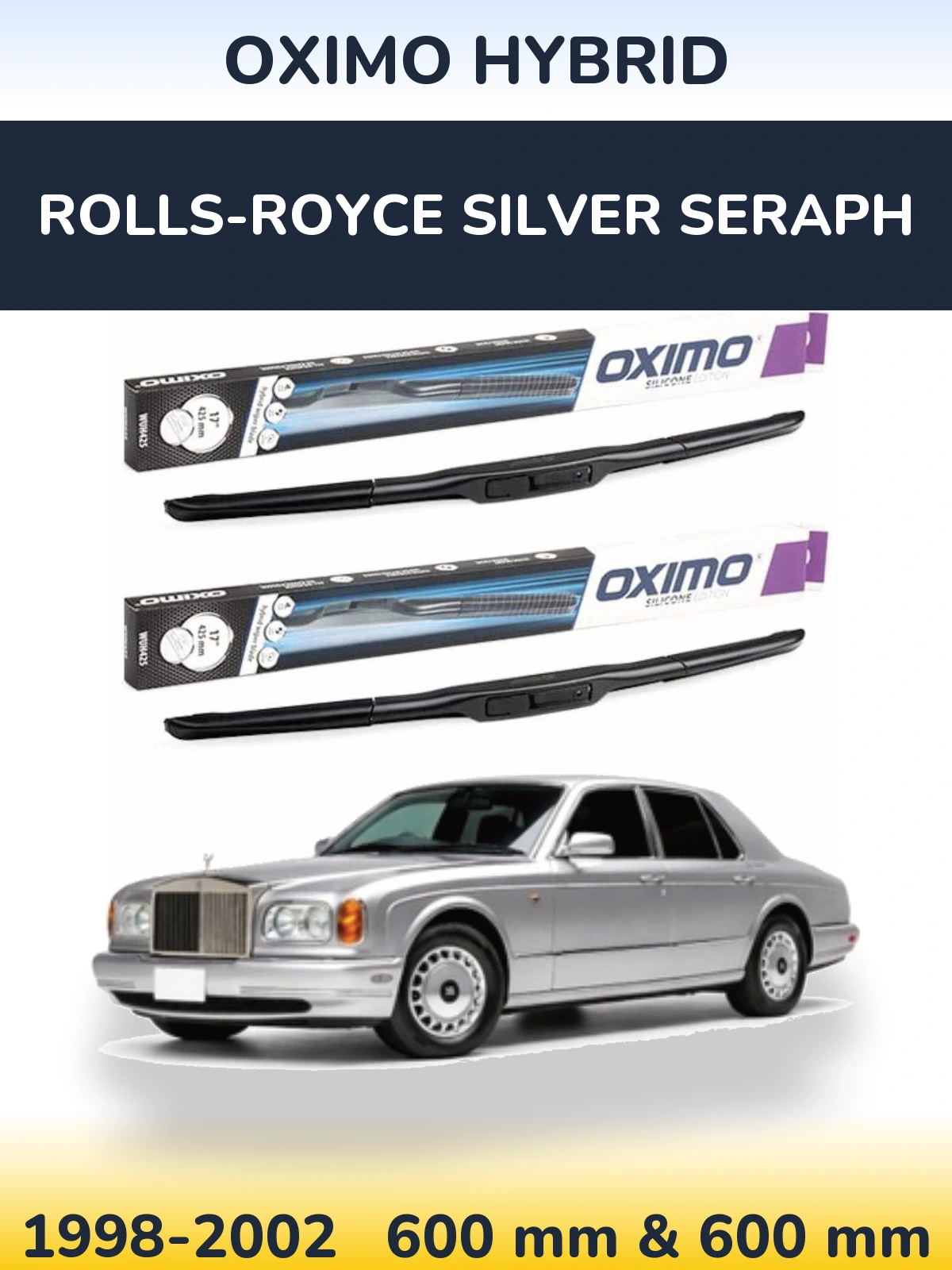 Torkarblad Oximo Hybrid för Rolls-Royce Silver Seraph