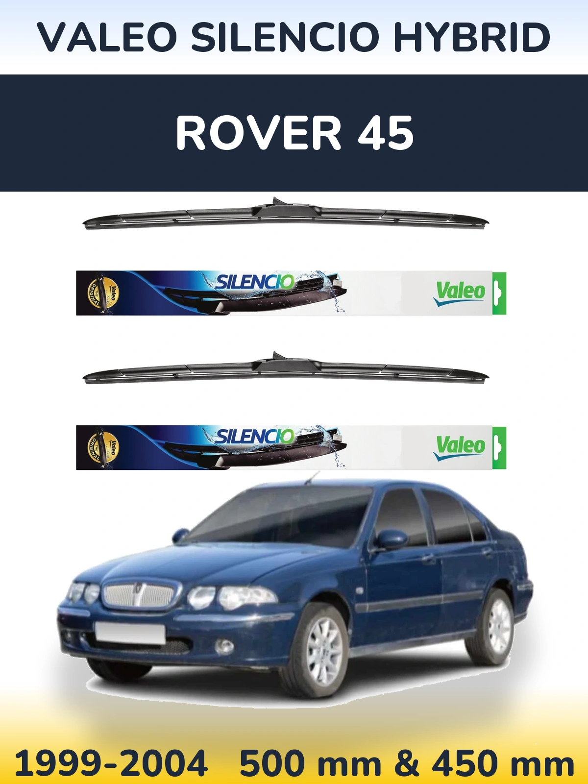 Torkarblad Valeo Silencio Hybrid för Rover 45