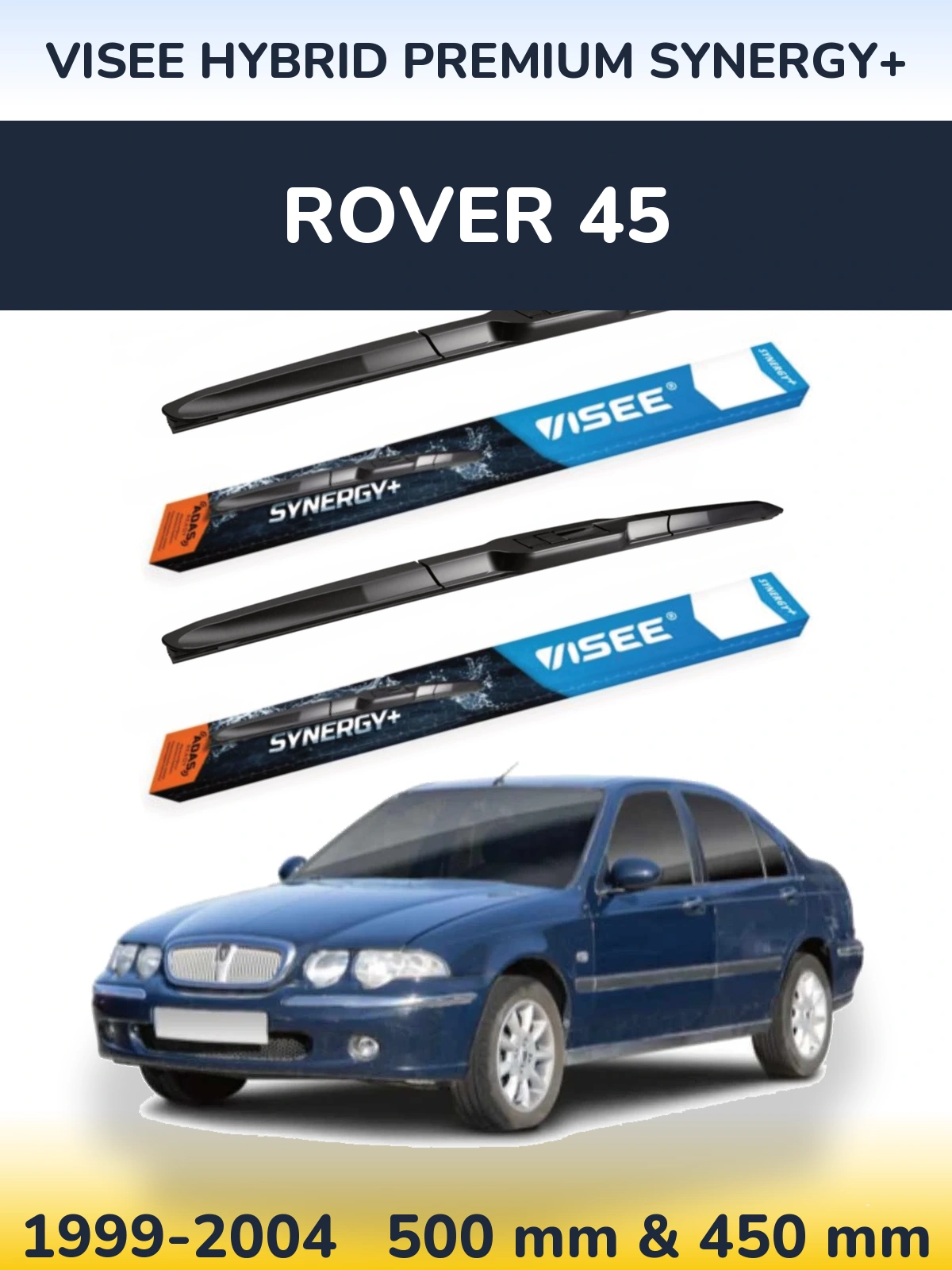 Torkarblad VISEE HYBRID PREMIUM SYNERGY+ för Rover 45