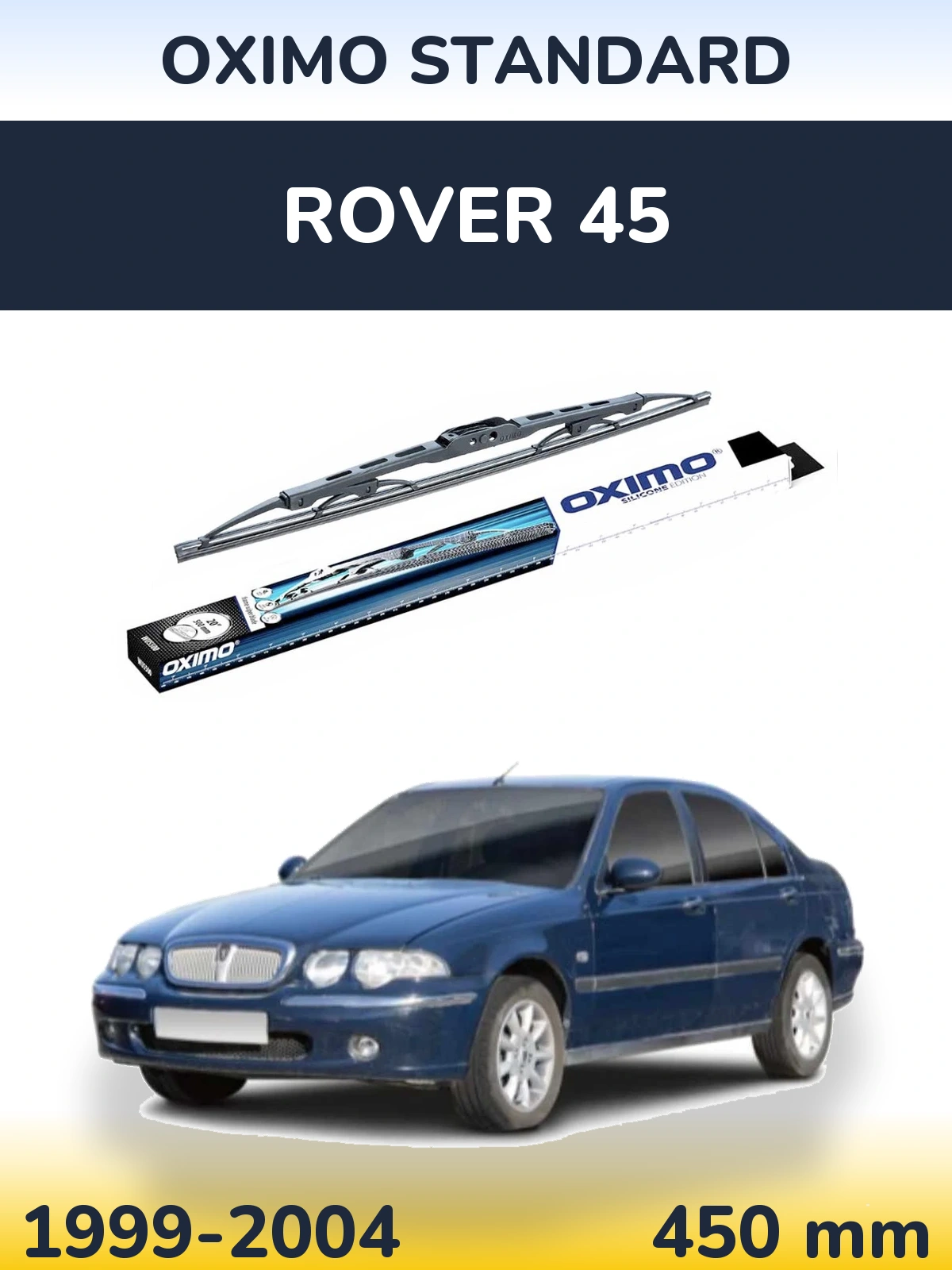 Torkarblad Oximo Standard för Rover 45