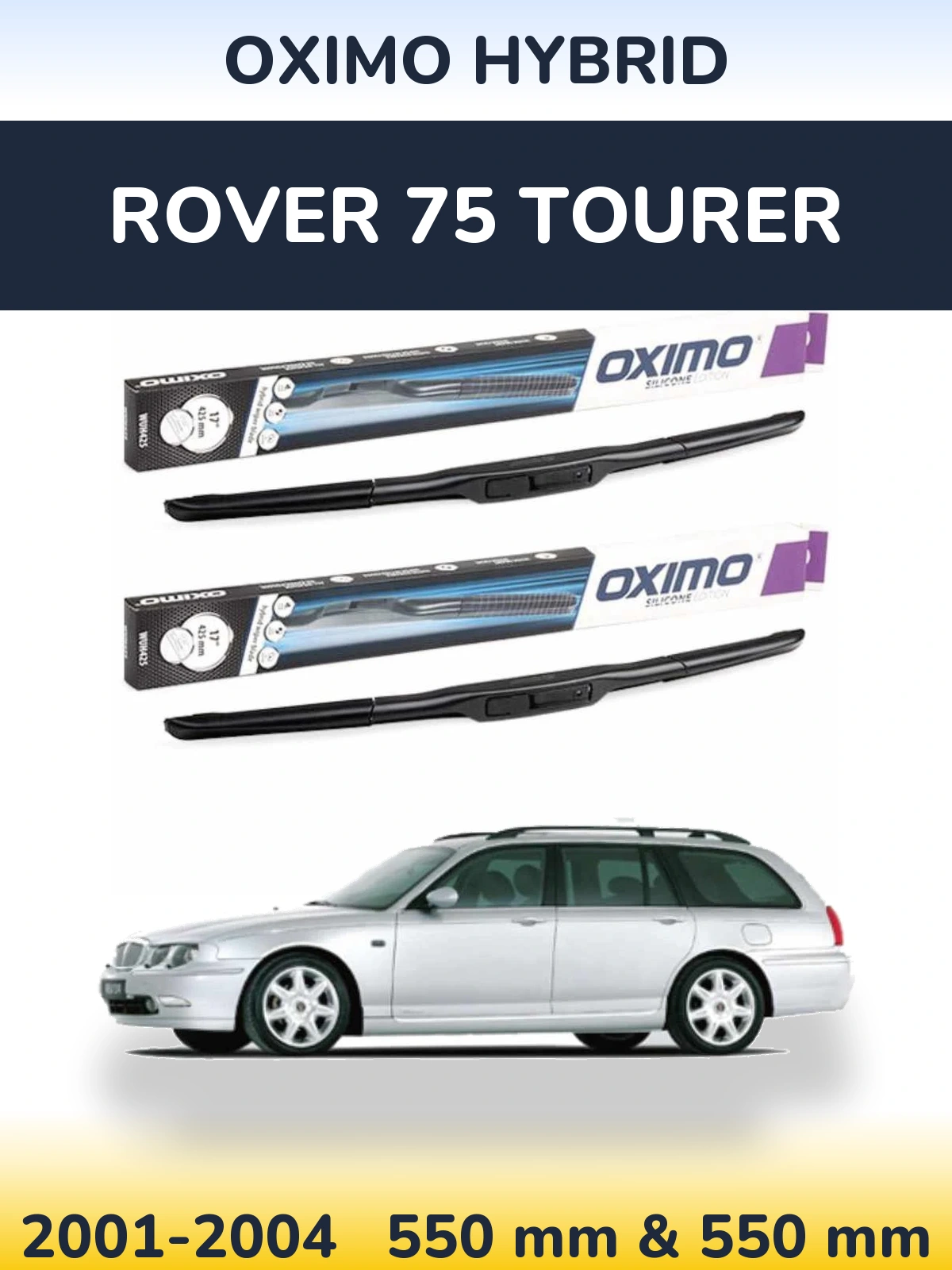 Torkarblad Oximo Hybrid för Rover 75 Tourer