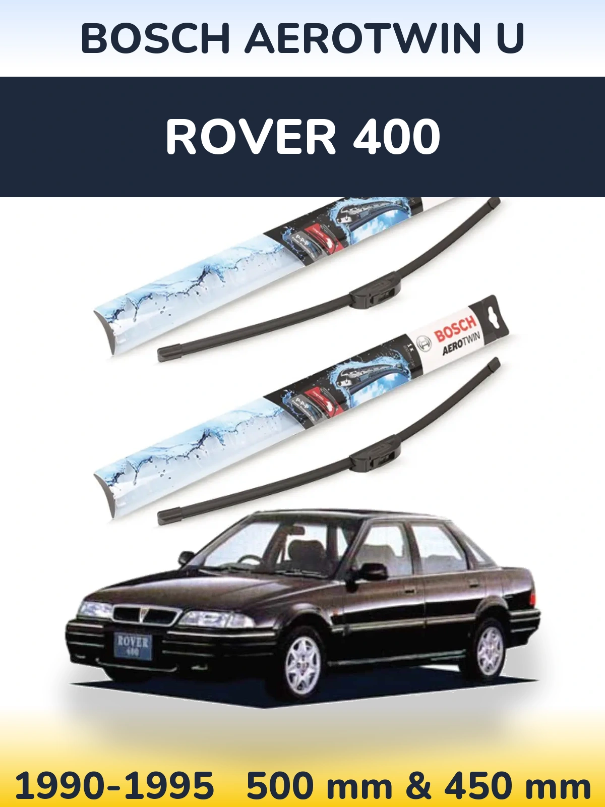 Torkarblad BOSCH AeroTwin U för Rover 400