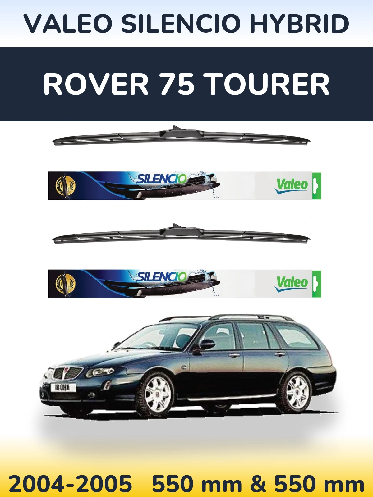 Torkarblad Valeo Silencio Hybrid för Rover 75 Tourer