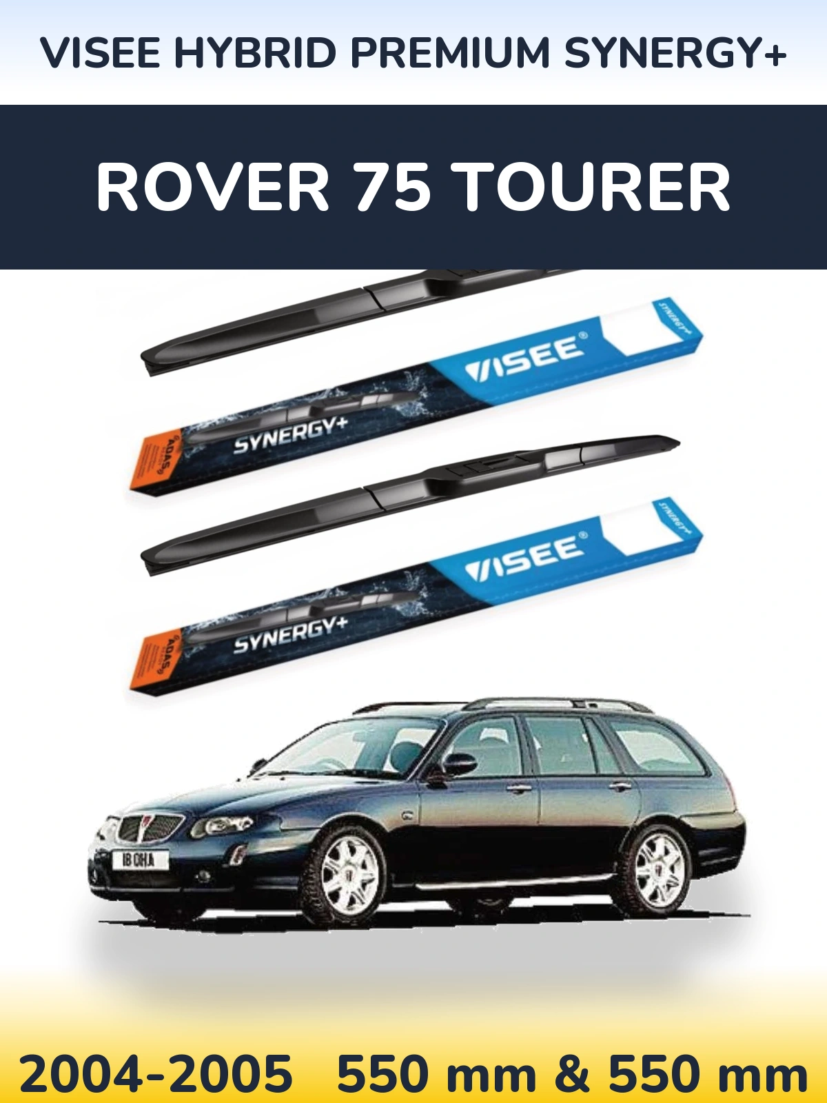 Torkarblad VISEE HYBRID PREMIUM SYNERGY+ för Rover 75 Tourer