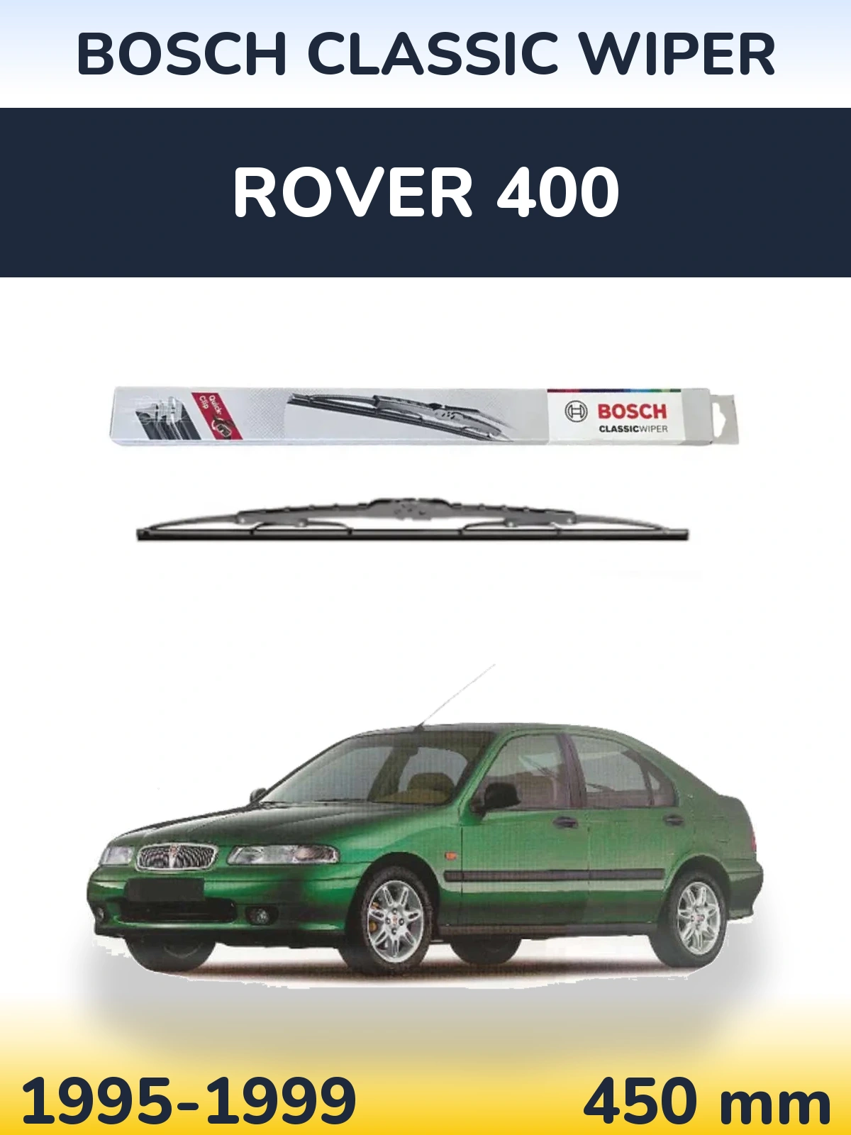 Задний дворник BOSCH Classic Wiper 450 мм для Rover 400 1995-1999
