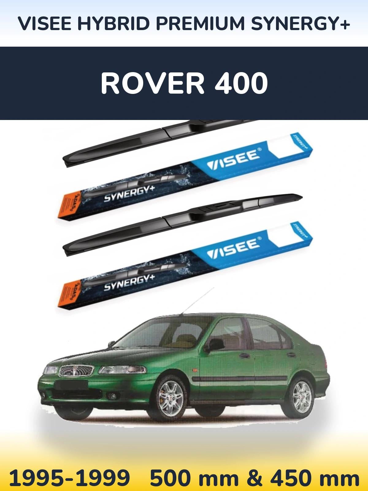 Torkarblad VISEE HYBRID PREMIUM SYNERGY+ för Rover 400