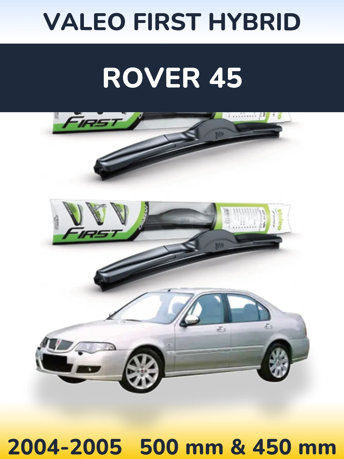 Torkarblad Valeo First Hybrid för Rover 45