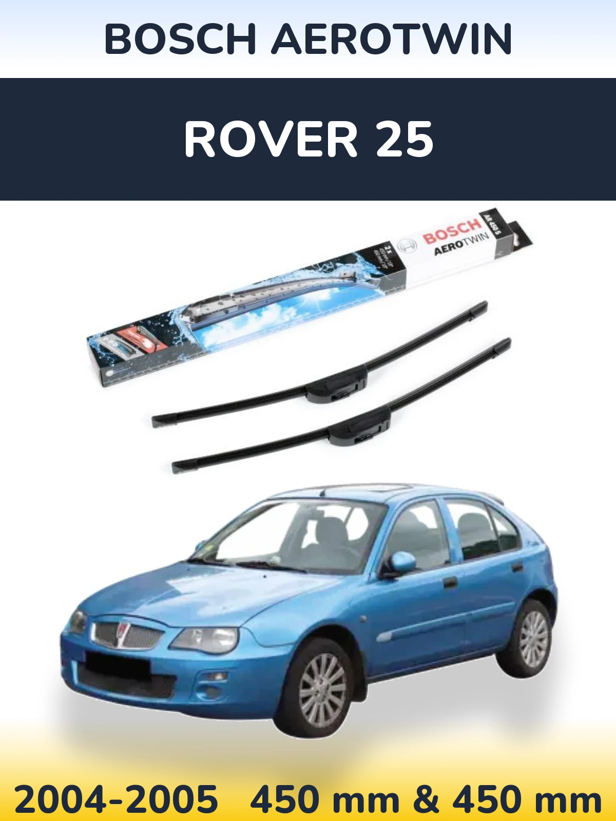 Torkarblad BOSCH AeroTwin för Rover 25