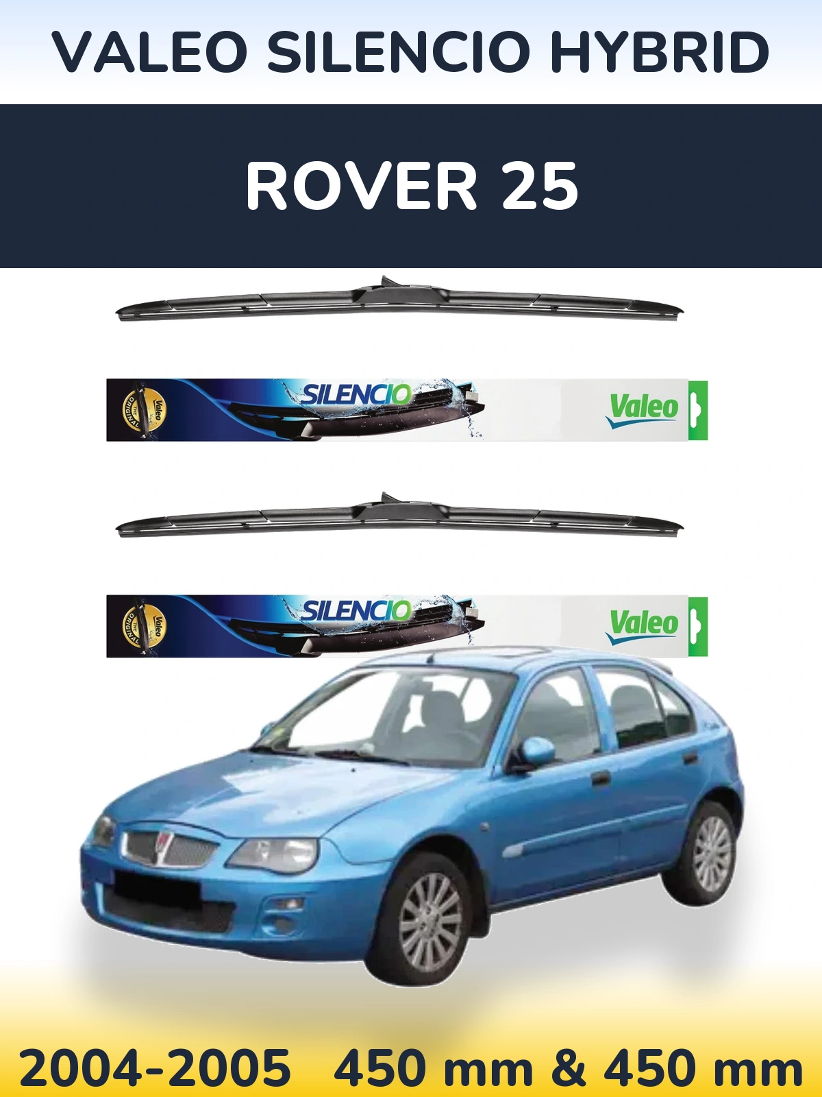 Torkarblad Valeo Silencio Hybrid för Rover 25