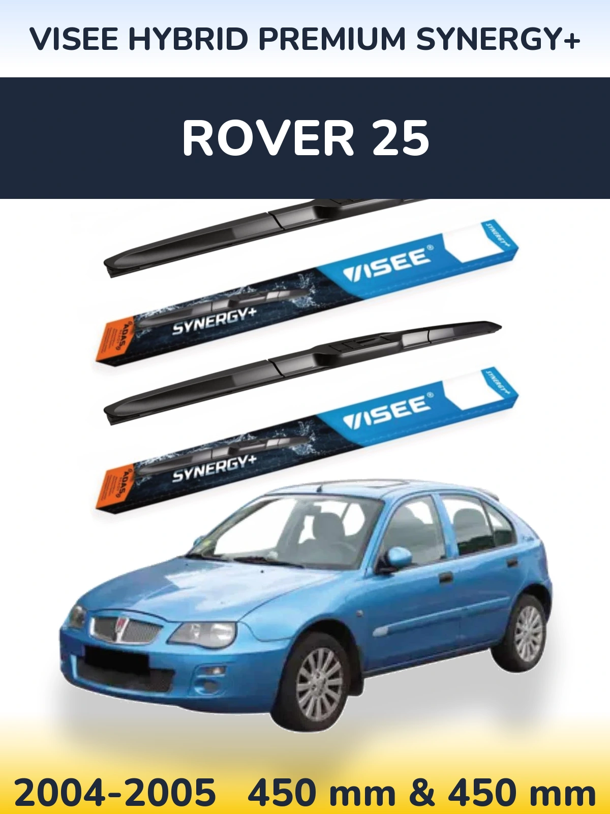 Torkarblad VISEE HYBRID PREMIUM SYNERGY+ för Rover 25