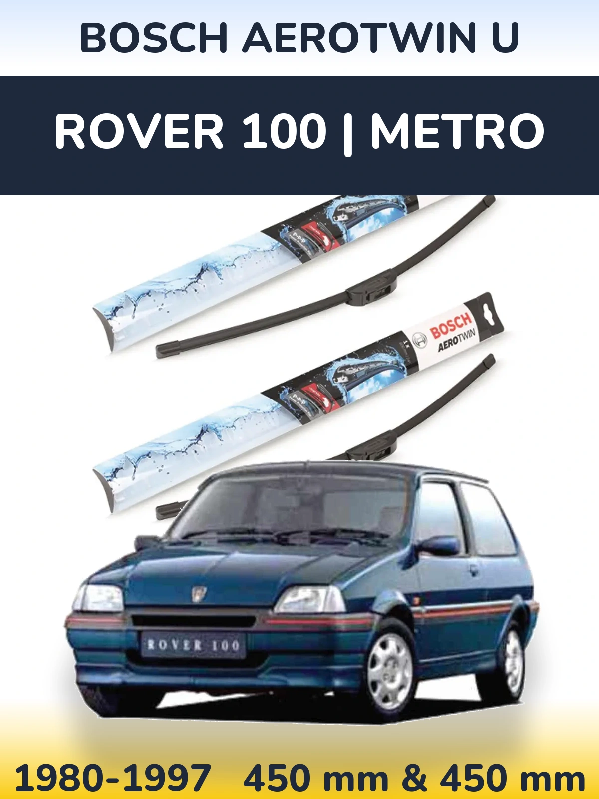 Torkarblad BOSCH AeroTwin U för Rover 100 | Metro
