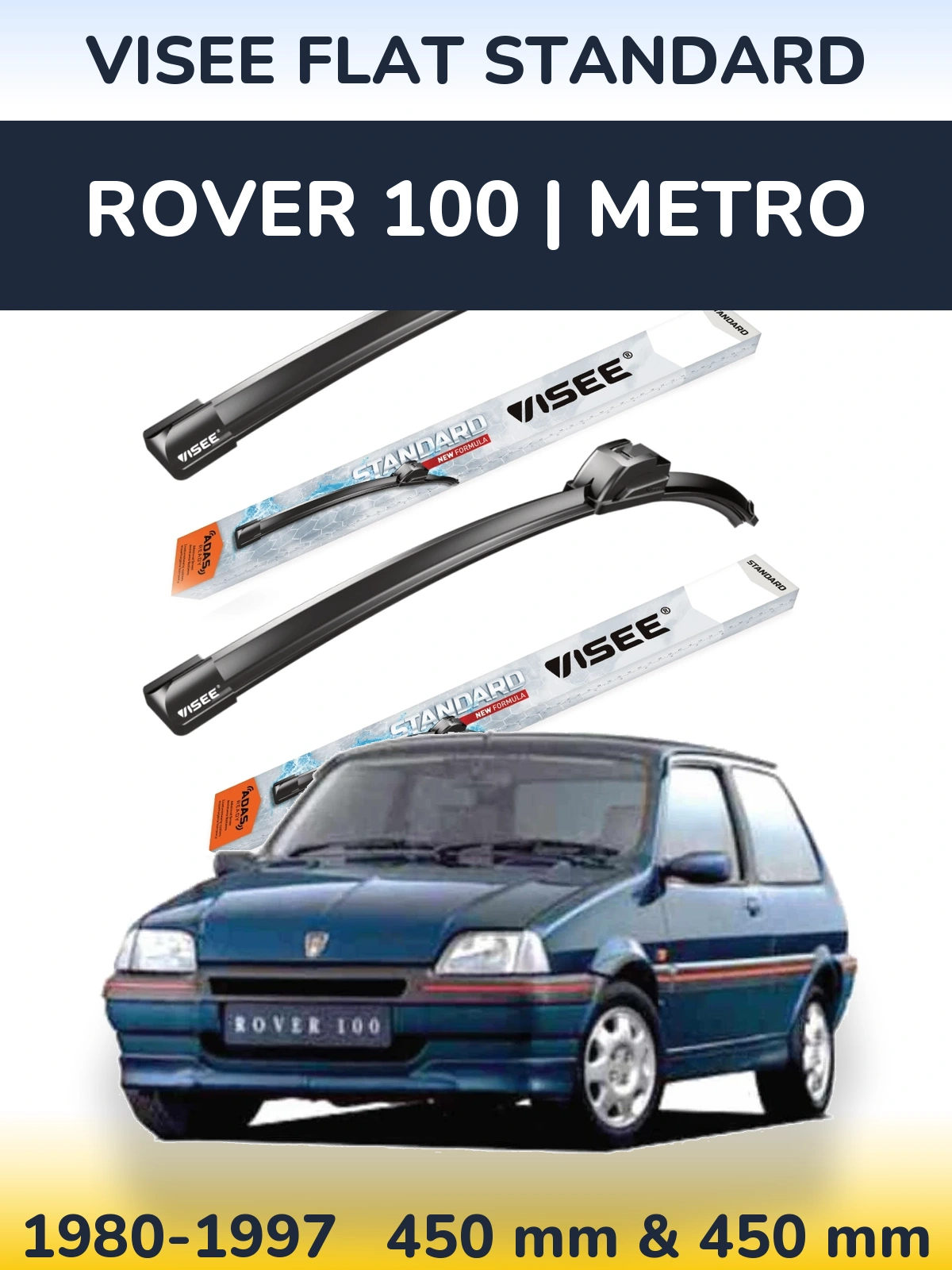 Torkarblad VISEE FLAT STANDARD för Rover 100 | Metro