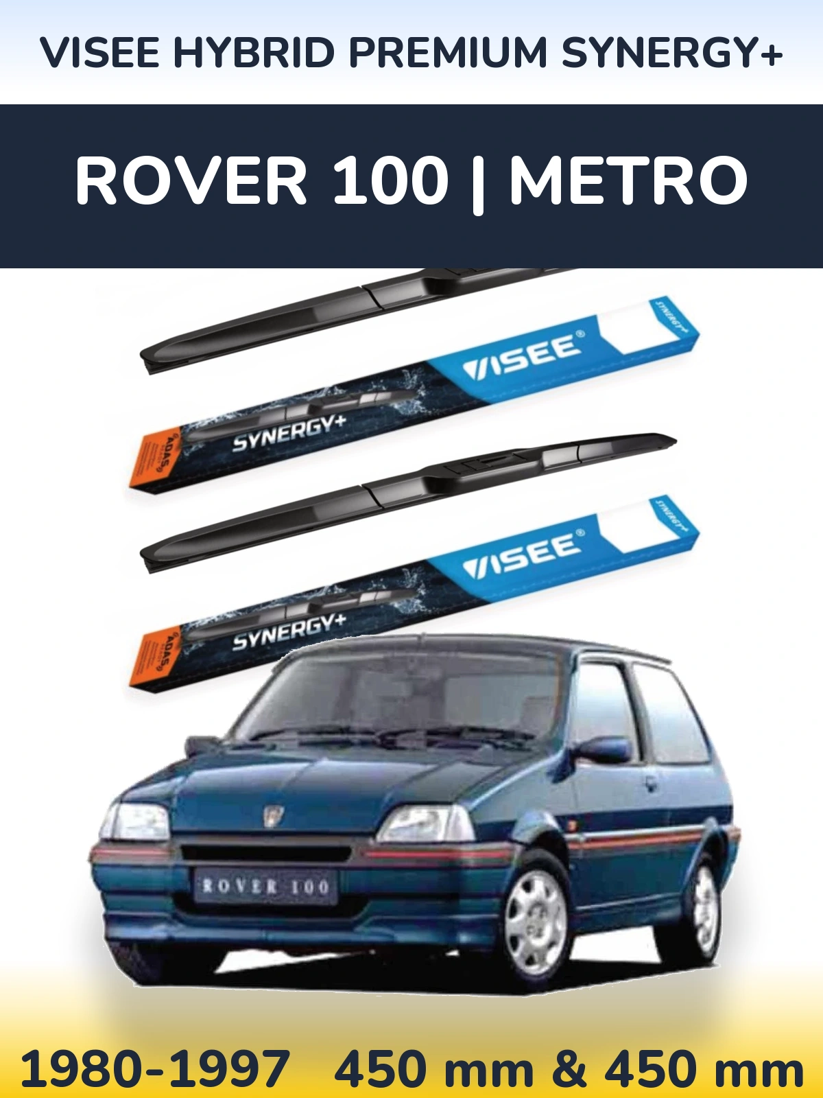 Torkarblad VISEE HYBRID PREMIUM SYNERGY+ för Rover 100 | Metro