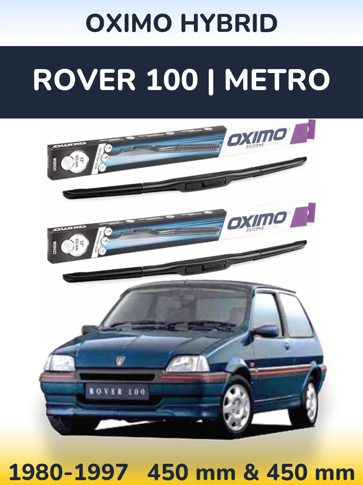 Torkarblad Oximo Hybrid för Rover 100 | Metro