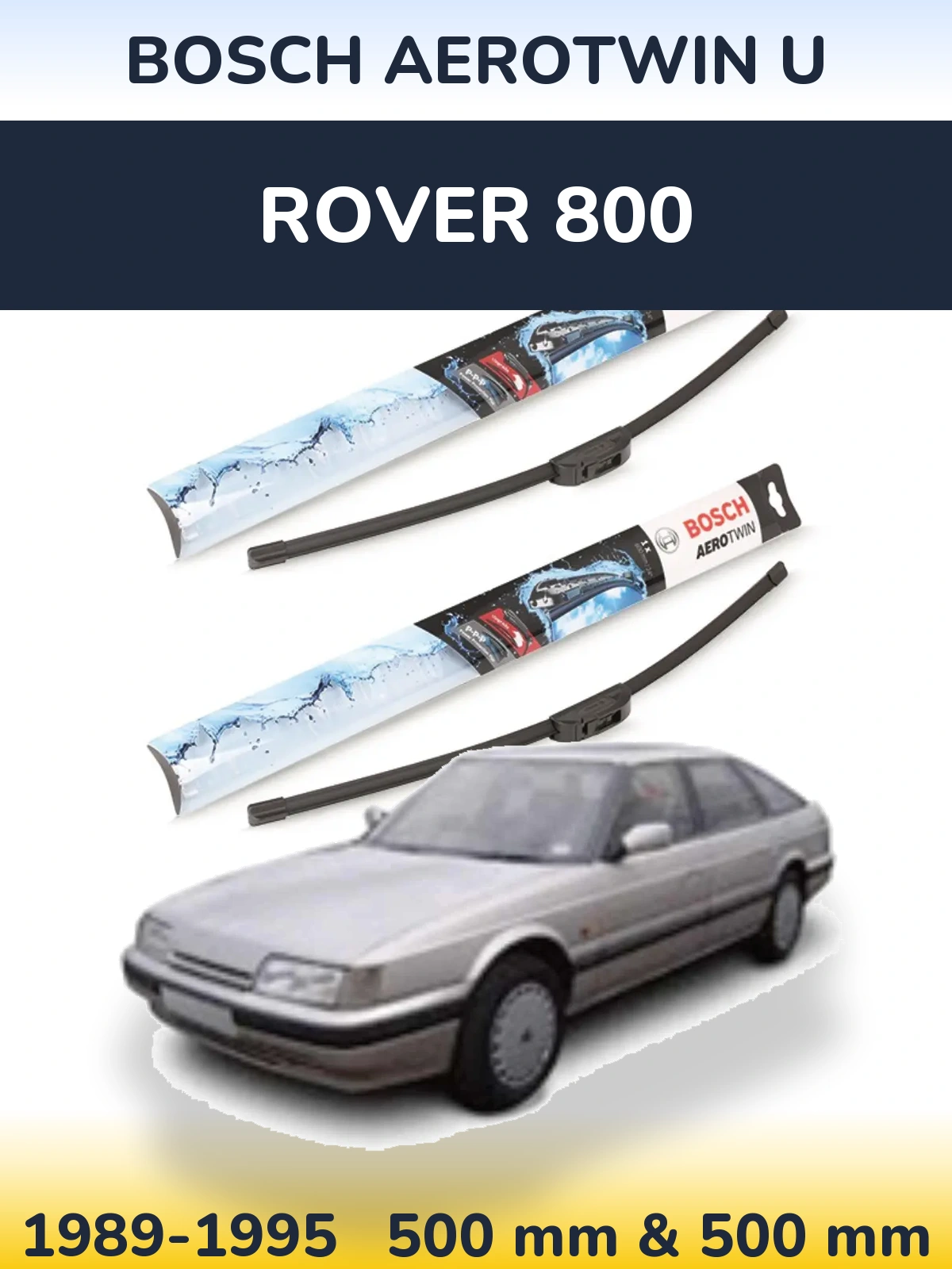 Torkarblad BOSCH AeroTwin U för Rover 800