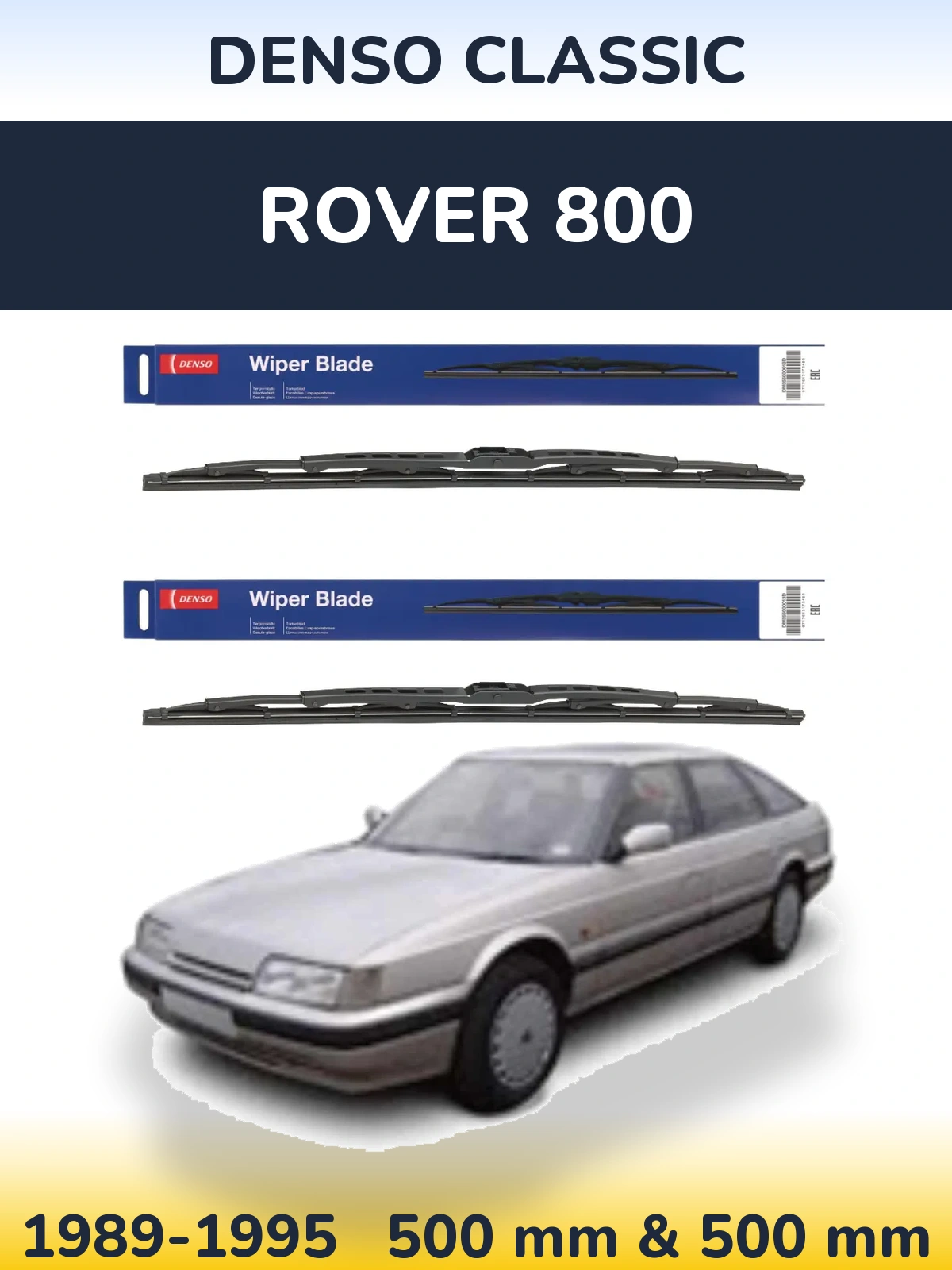 Комплект передних дворников Denso Classic 500 & 500 мм для Rover 800 1989-1995