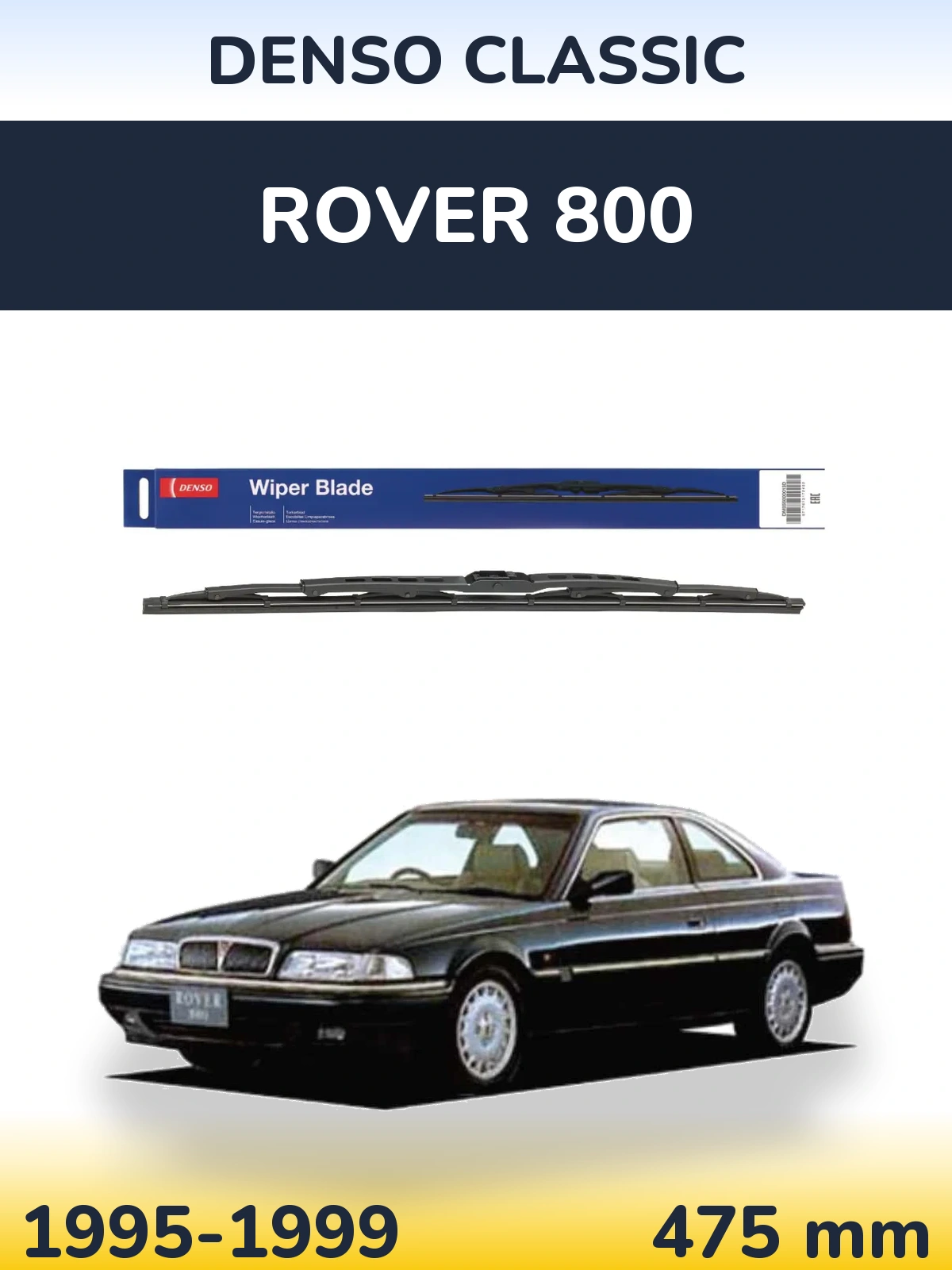 Задня щітка Denso Classic 475 мм для Rover 800 1995-1999