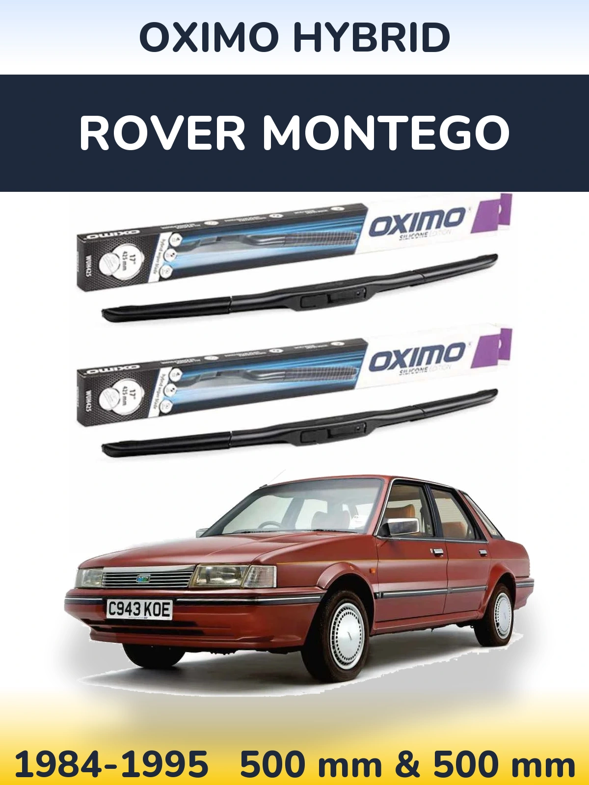 Front wiper blade set Oximo Hybrid 500 & 500 mm for Rover Montego 1984-1995