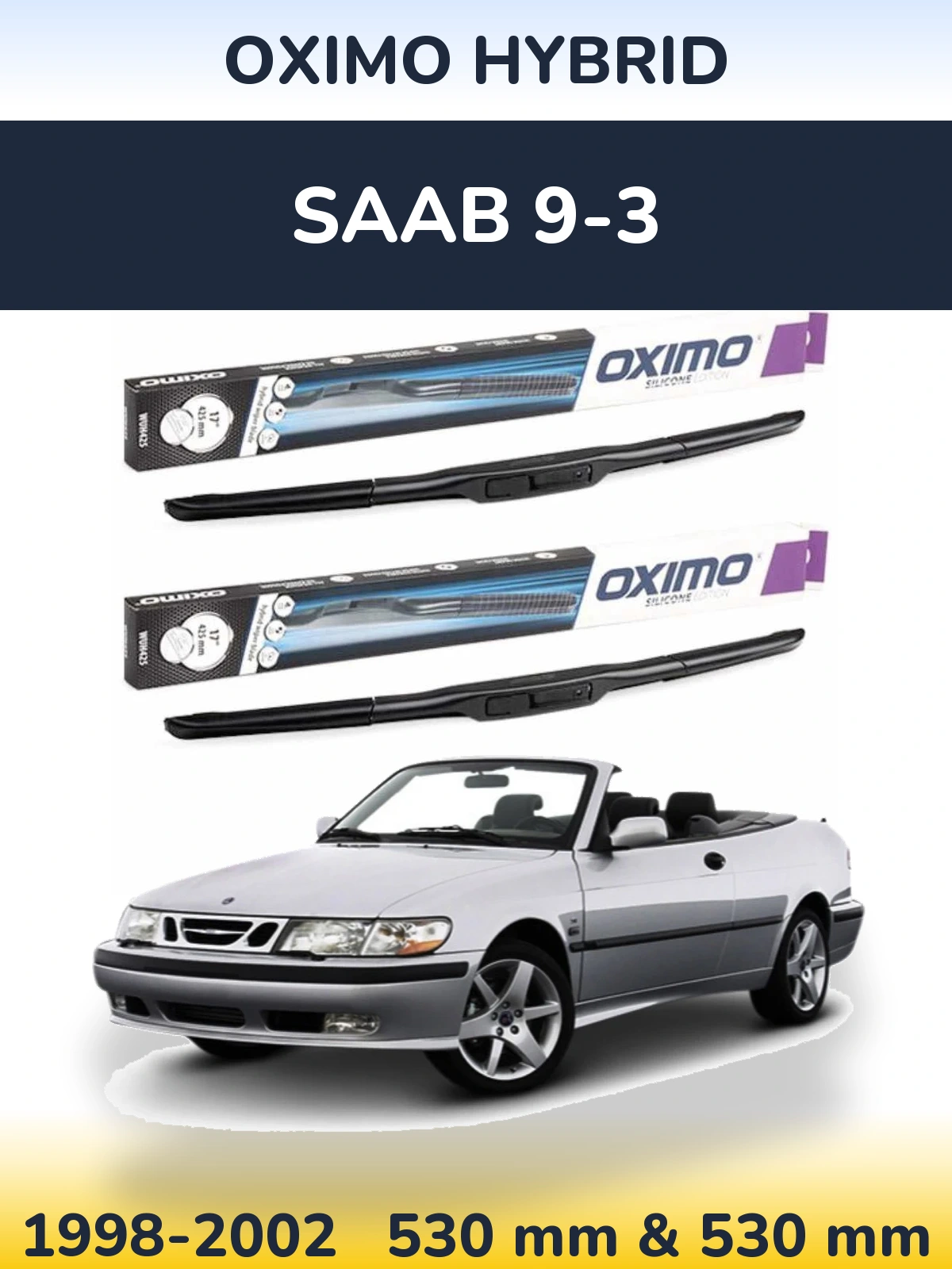 Torkarblad Oximo Hybrid för SAAB 9-3