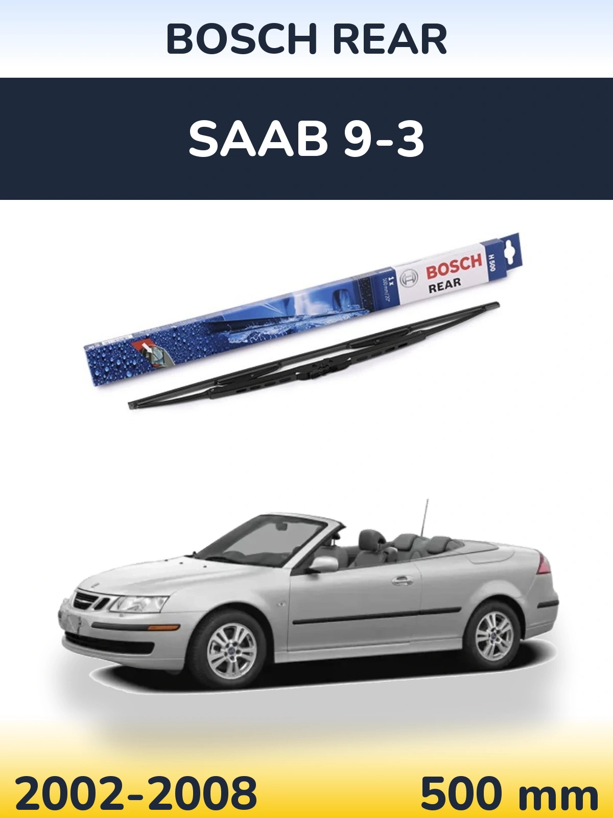 Torkarblad BOSCH Rear för SAAB 9-3