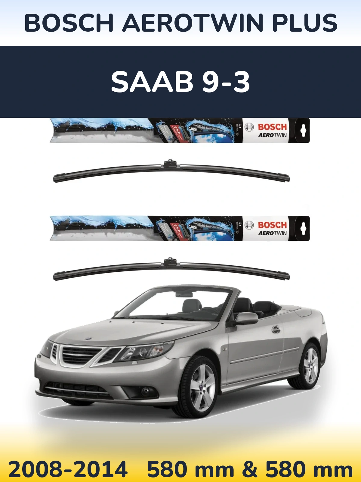 Torkarblad BOSCH AeroTwin Plus för SAAB 9-3
