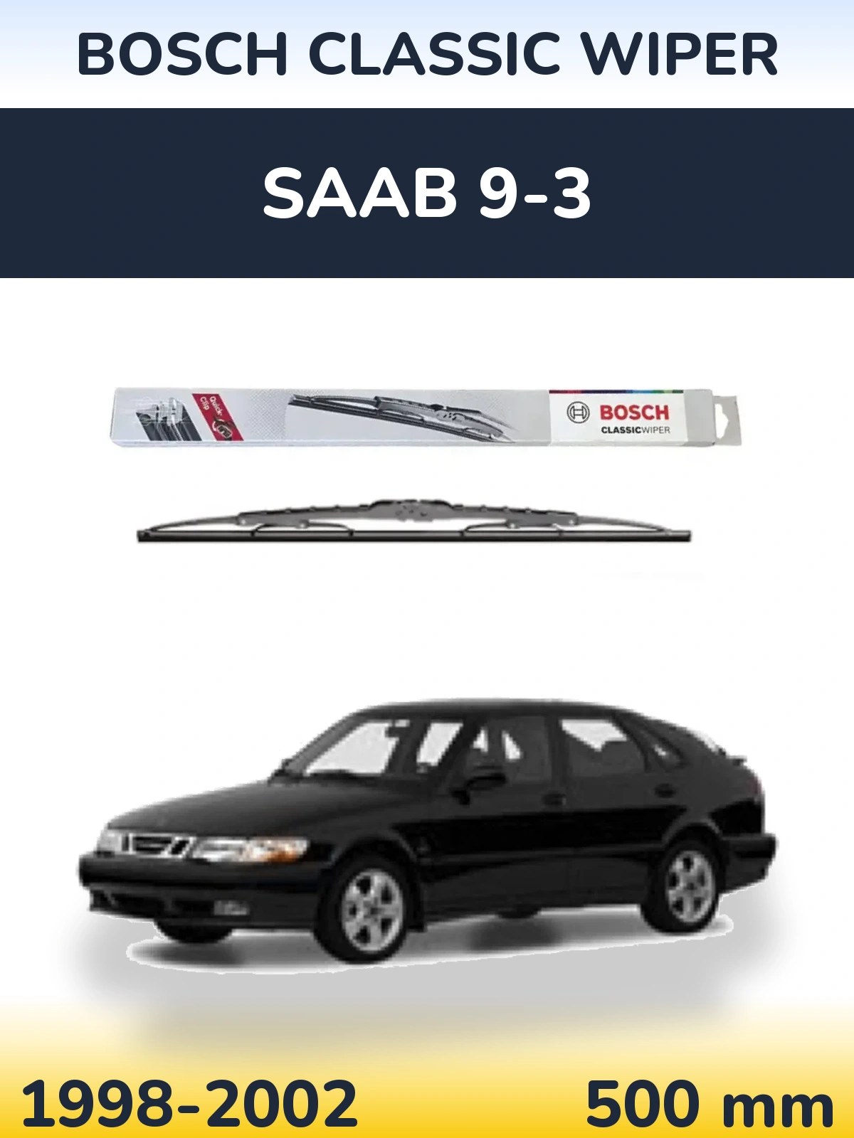 Задня щітка BOSCH Classic Wiper 500 мм для SAAB 9-3 1998-2002