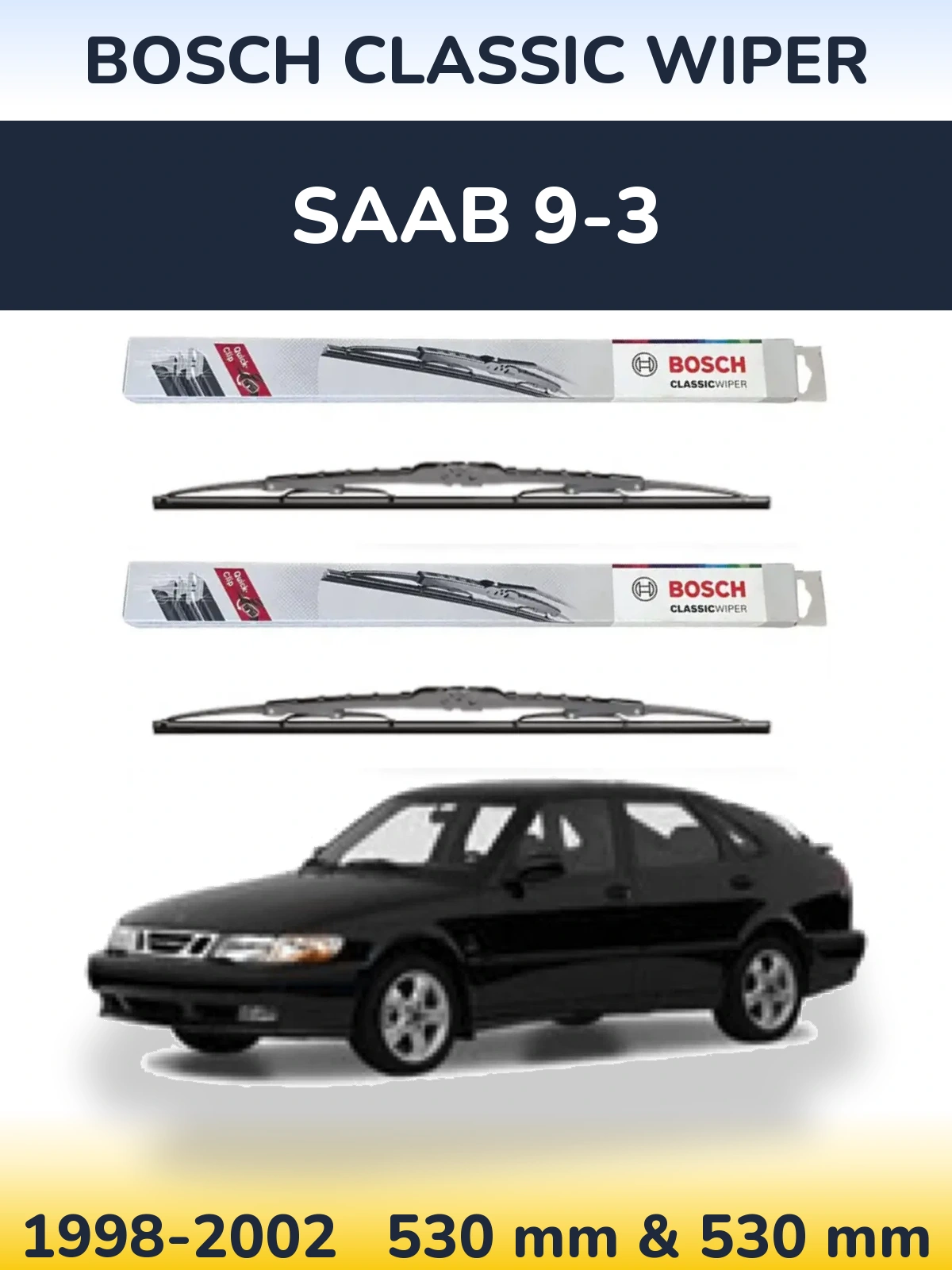 Torkarblad BOSCH Classic Wiper för SAAB 9-3