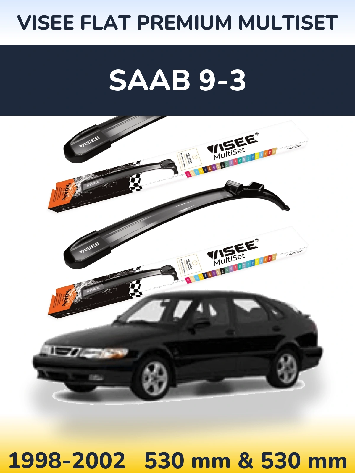 Torkarblad VISEE FLAT PREMIUM MultiSet för SAAB 9-3