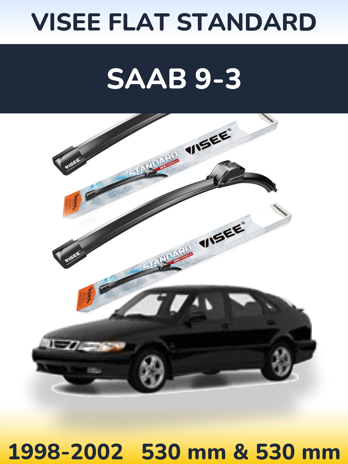 Torkarblad VISEE FLAT STANDARD för SAAB 9-3