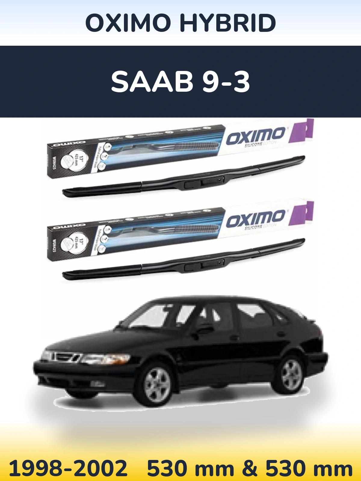 Torkarblad Oximo Hybrid för SAAB 9-3