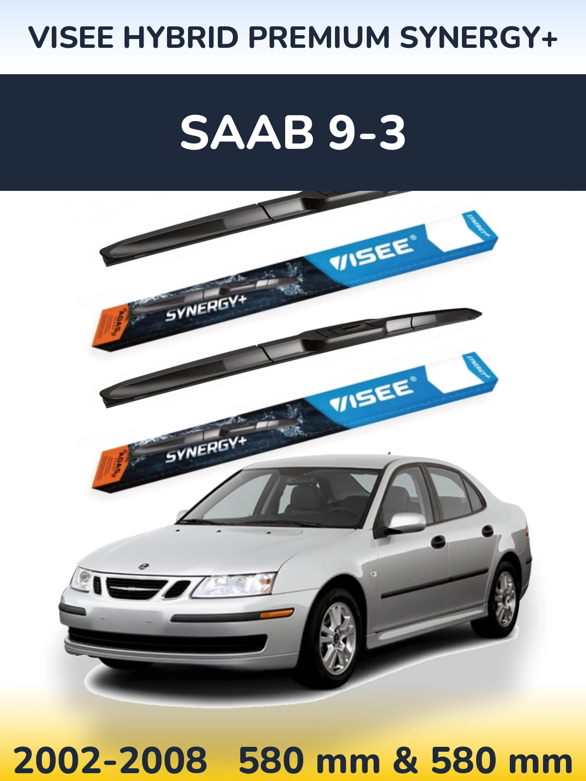 Torkarblad VISEE HYBRID PREMIUM SYNERGY+ för SAAB 9-3