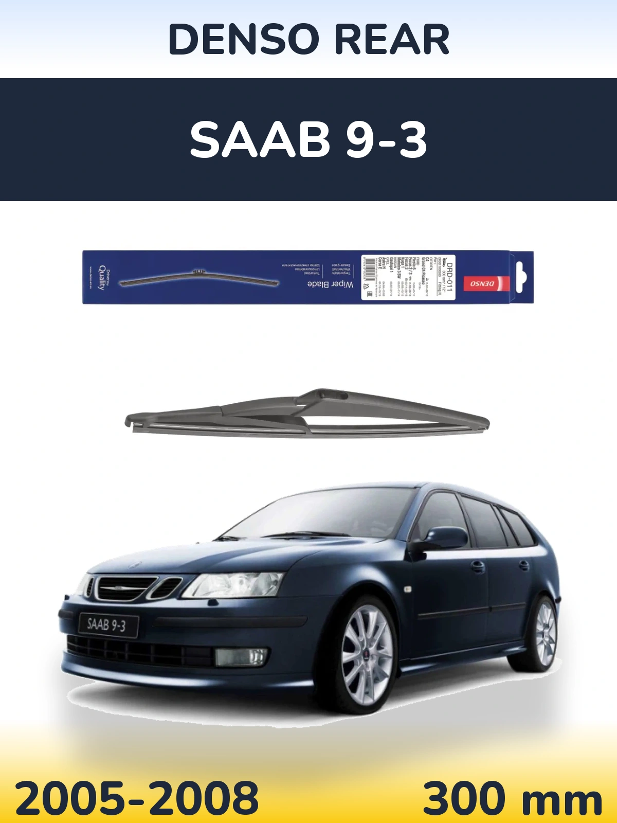 Torkarblad Denso Rear för SAAB 9-3