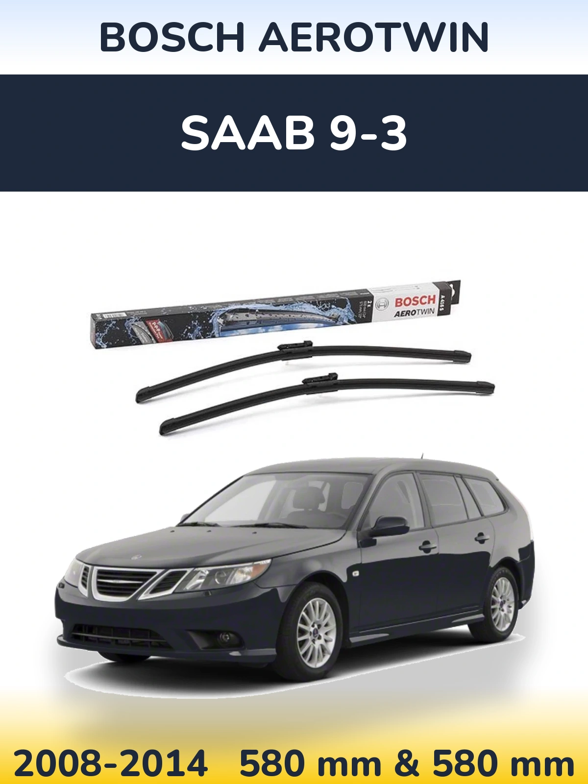 Torkarblad BOSCH AeroTwin för SAAB 9-3