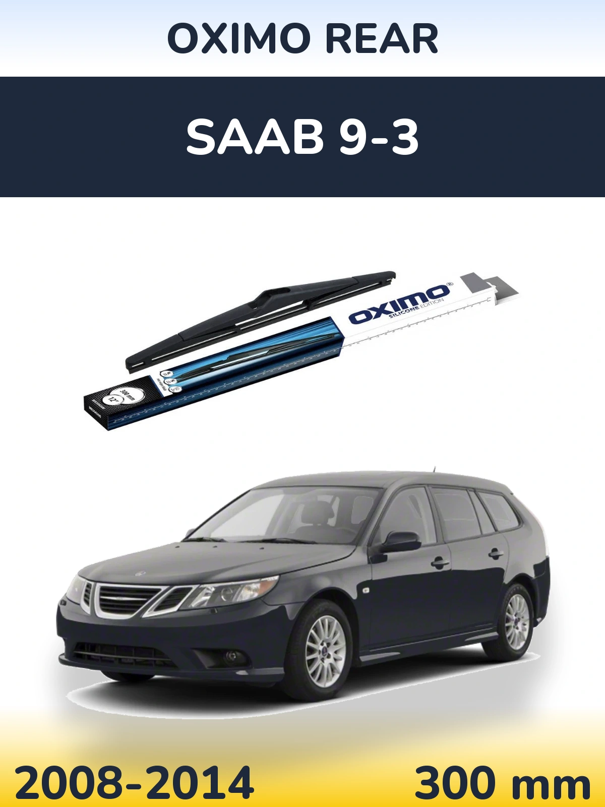 Torkarblad Oximo Rear för SAAB 9-3
