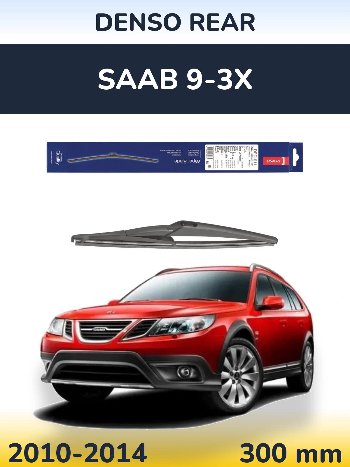 Torkarblad Denso Rear för SAAB 9-3X
