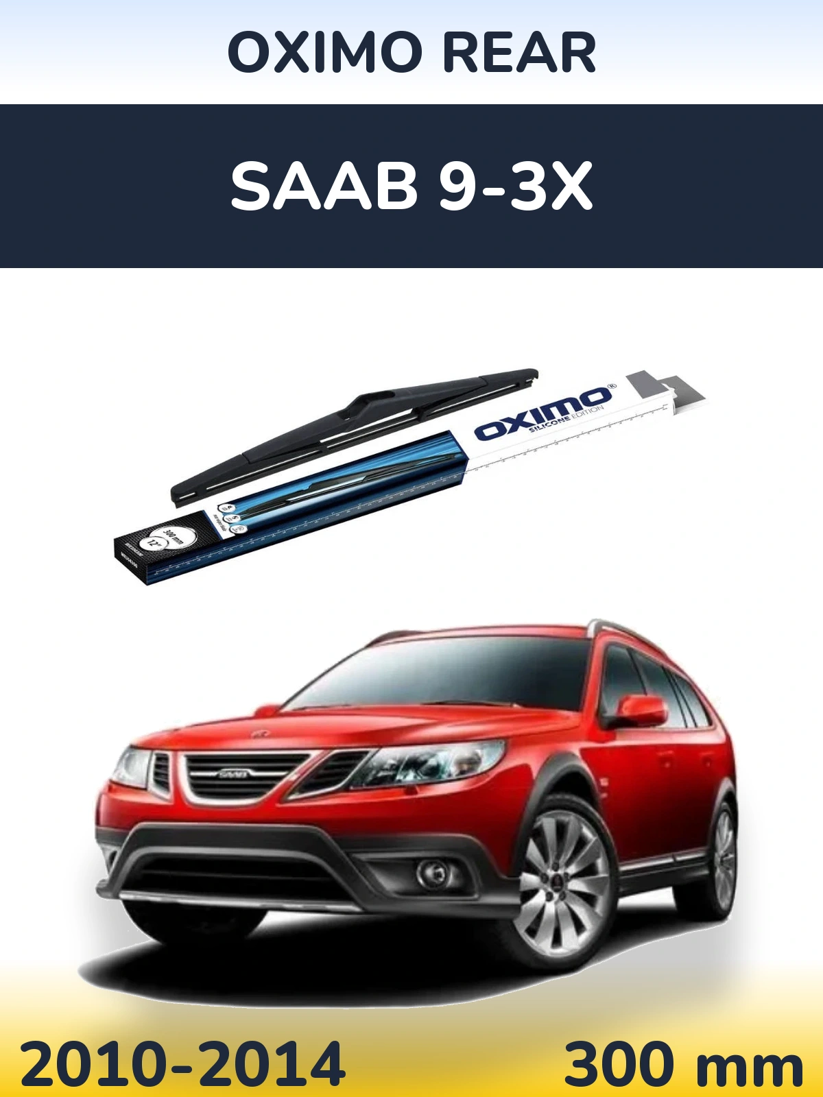 Torkarblad Oximo Rear för SAAB 9-3X