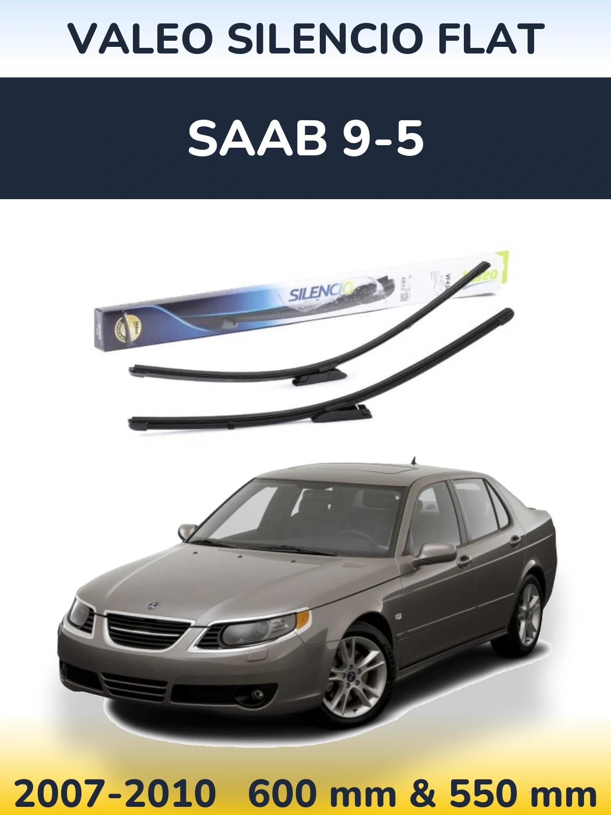 Torkarblad Valeo Silencio Flat för SAAB 9-5