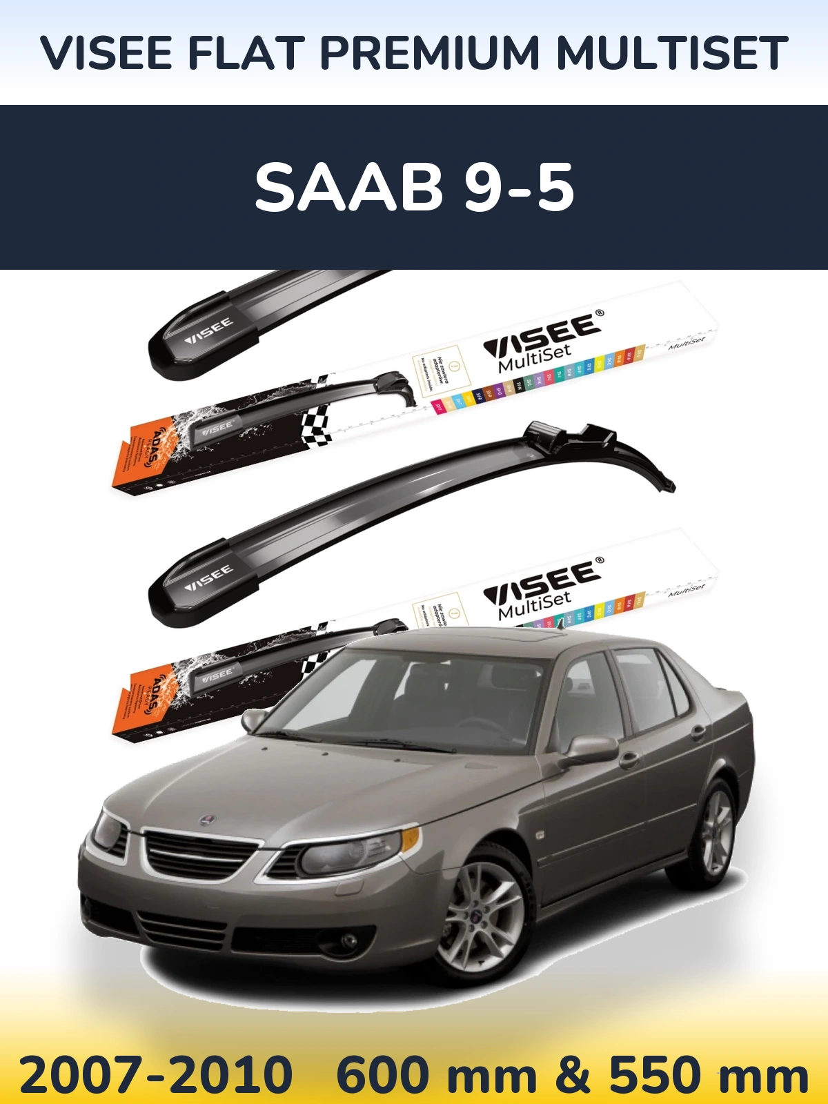 Torkarblad VISEE FLAT PREMIUM MultiSet för SAAB 9-5