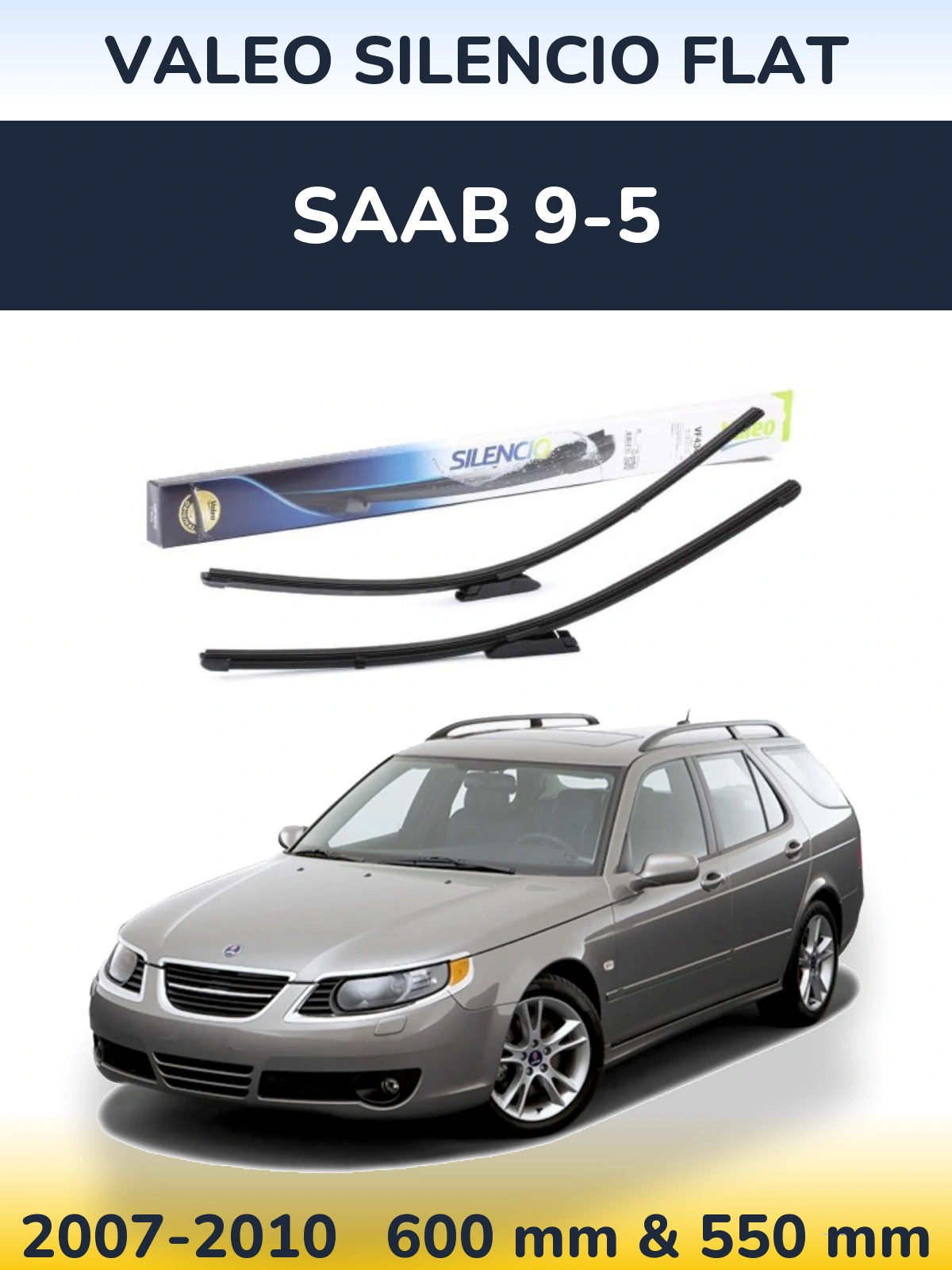 Torkarblad Valeo Silencio Flat för SAAB 9-5