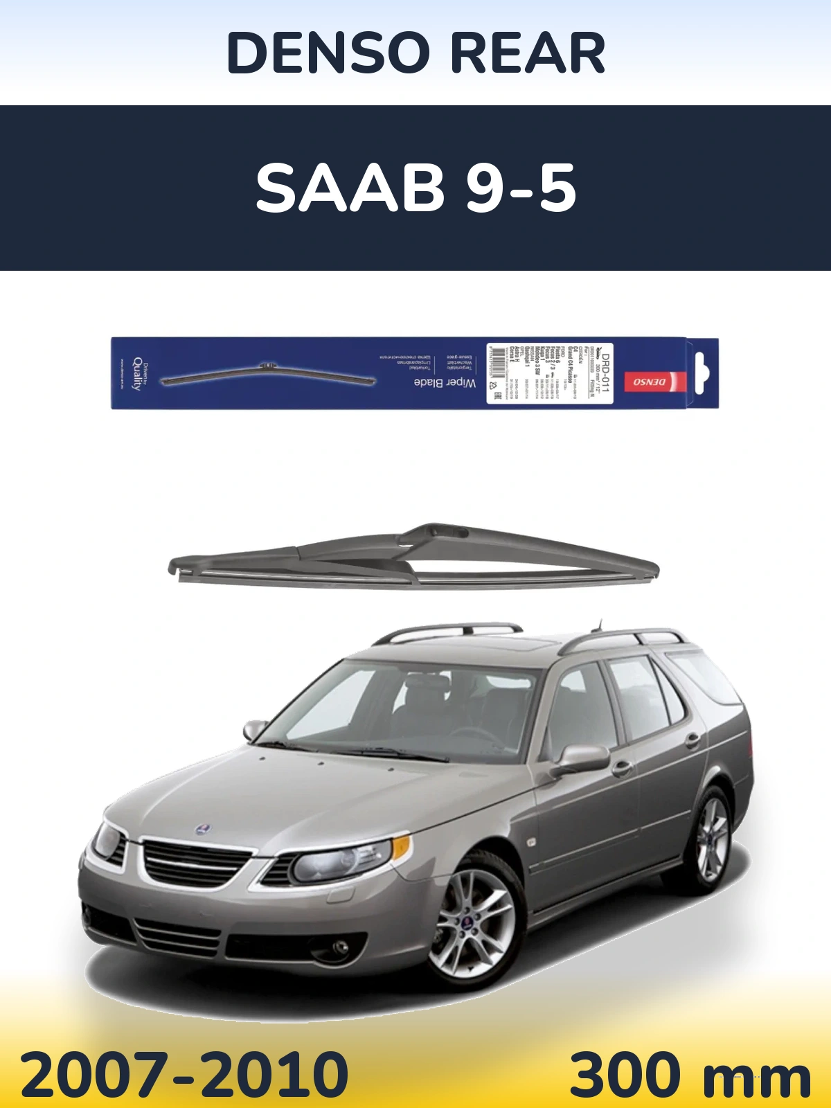 Torkarblad Denso Rear för SAAB 9-5