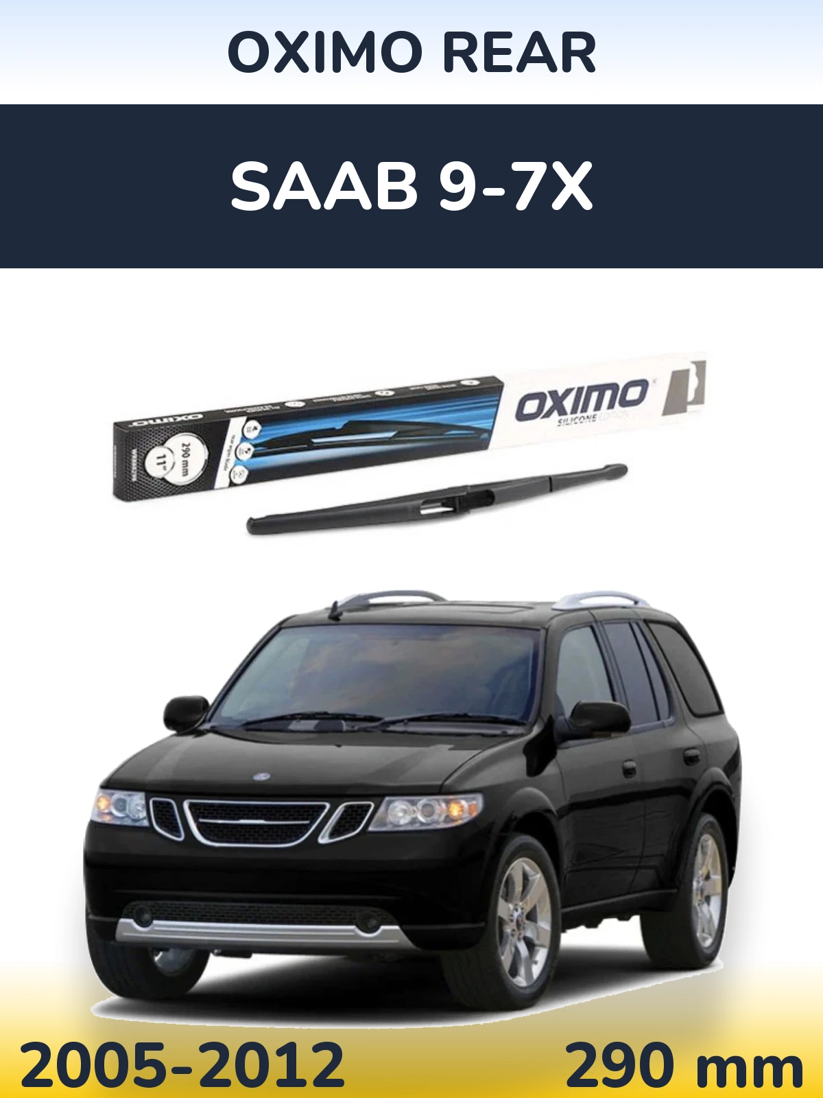 Torkarblad Oximo Rear för SAAB 9-7X