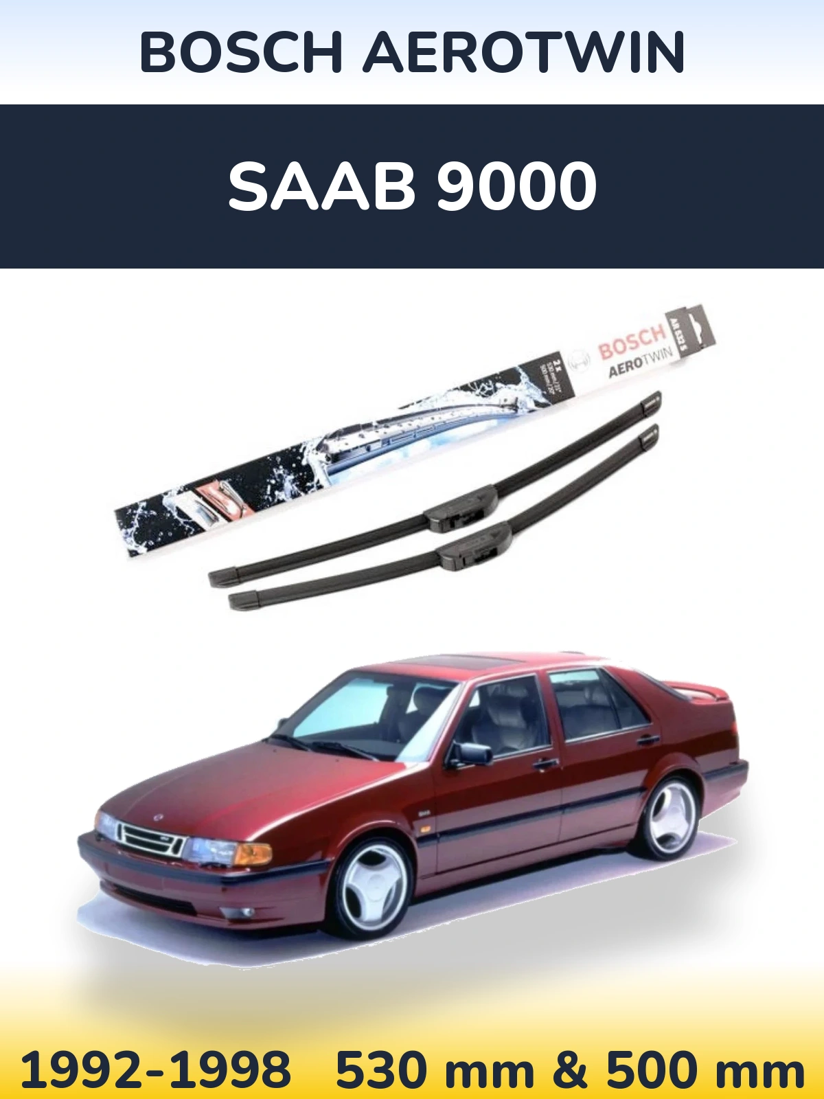 Torkarblad BOSCH AeroTwin för SAAB 9000