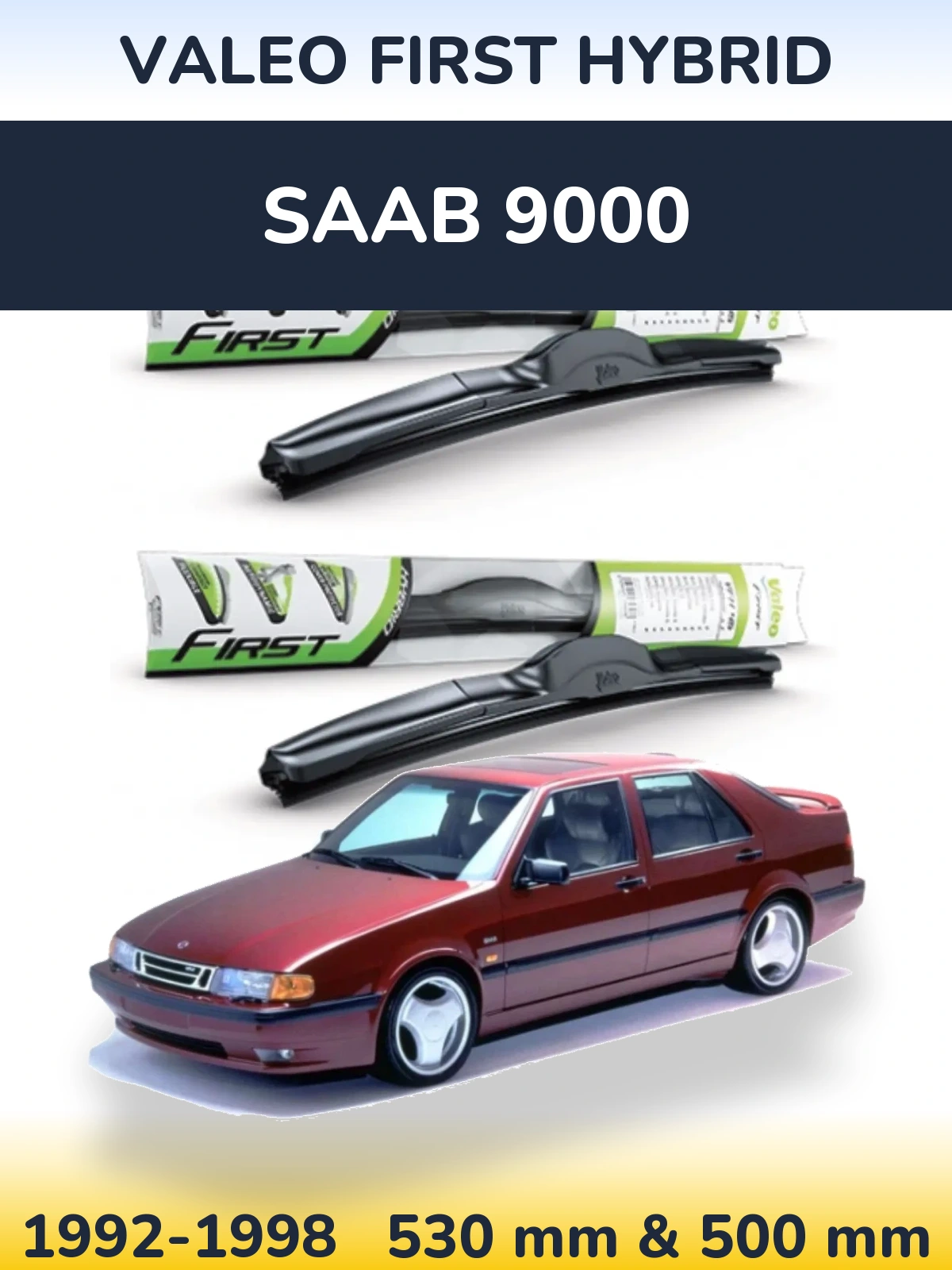 Torkarblad Valeo First Hybrid för SAAB 9000