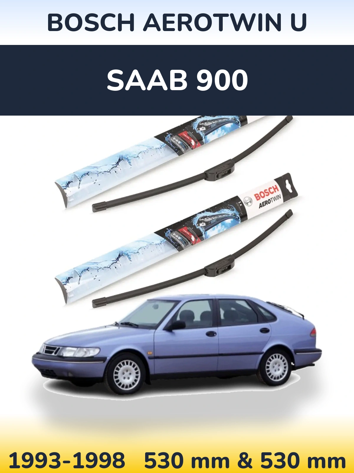 Torkarblad BOSCH AeroTwin U för SAAB 900