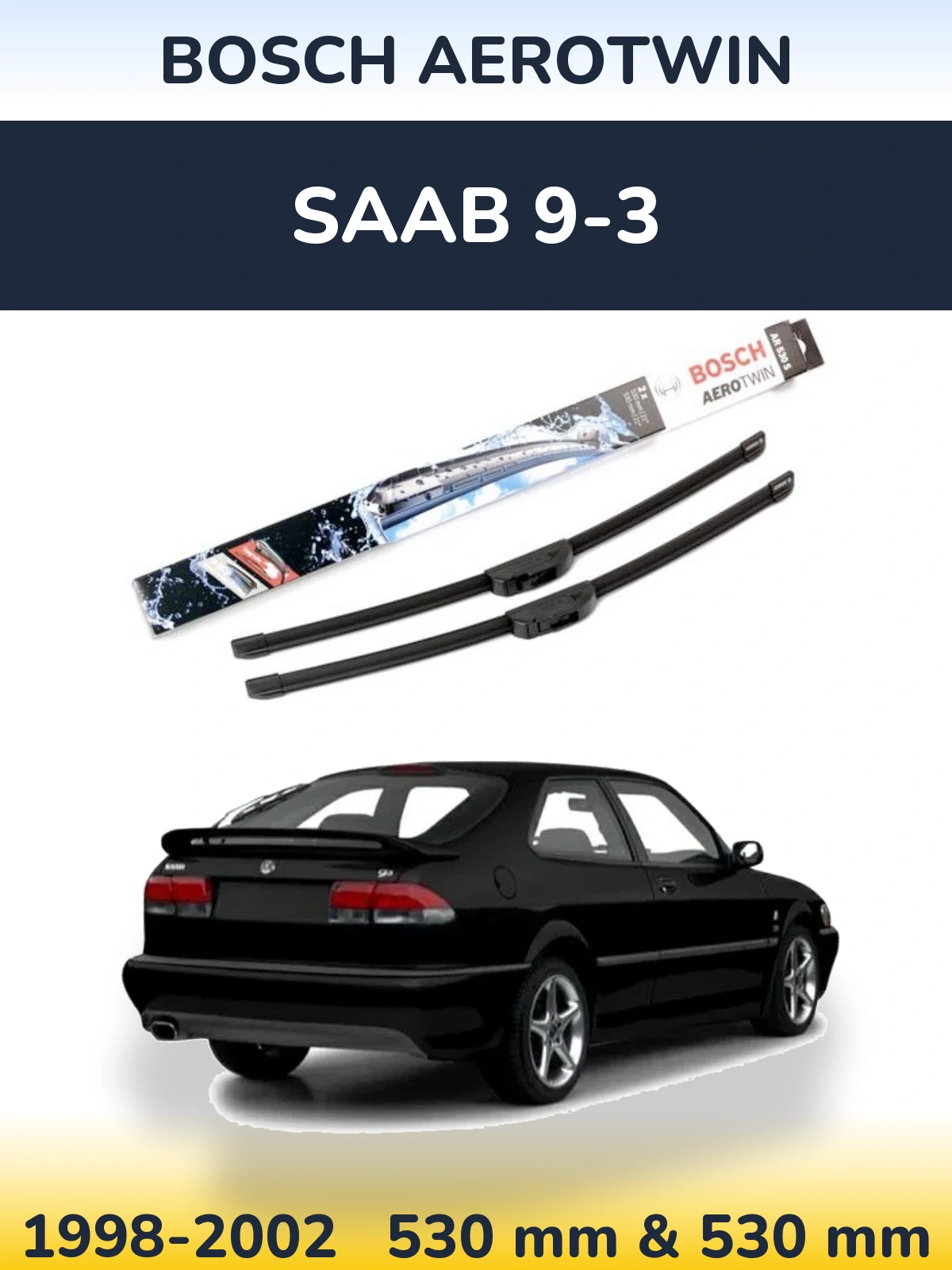 Torkarblad BOSCH AeroTwin för SAAB 9-3
