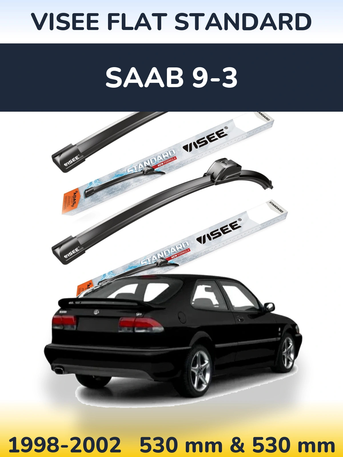 Torkarblad VISEE FLAT STANDARD för SAAB 9-3